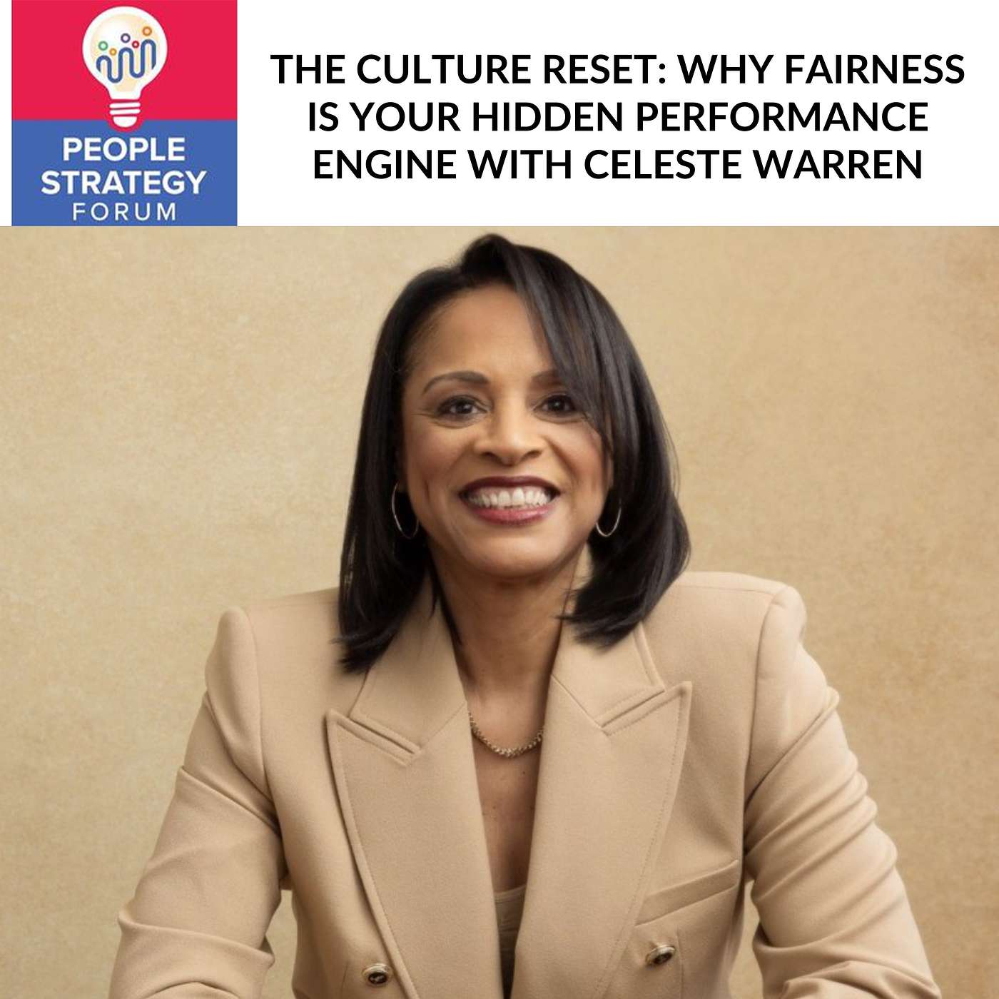 Celeste Warren - The Culture Reset: Why Fairness Is Your Hidden Performance Engine