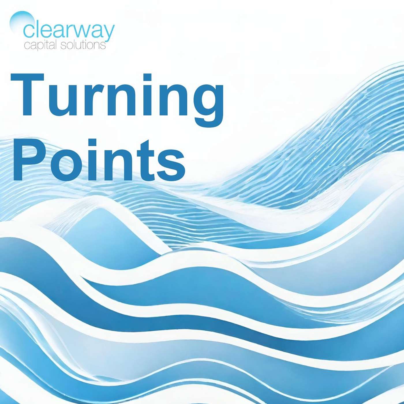 Clearway Capital Solutions Podcasts