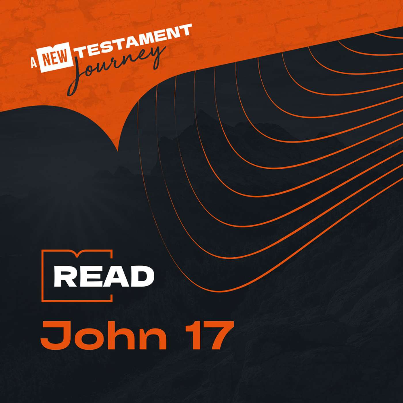 Monday 13th November - John 17