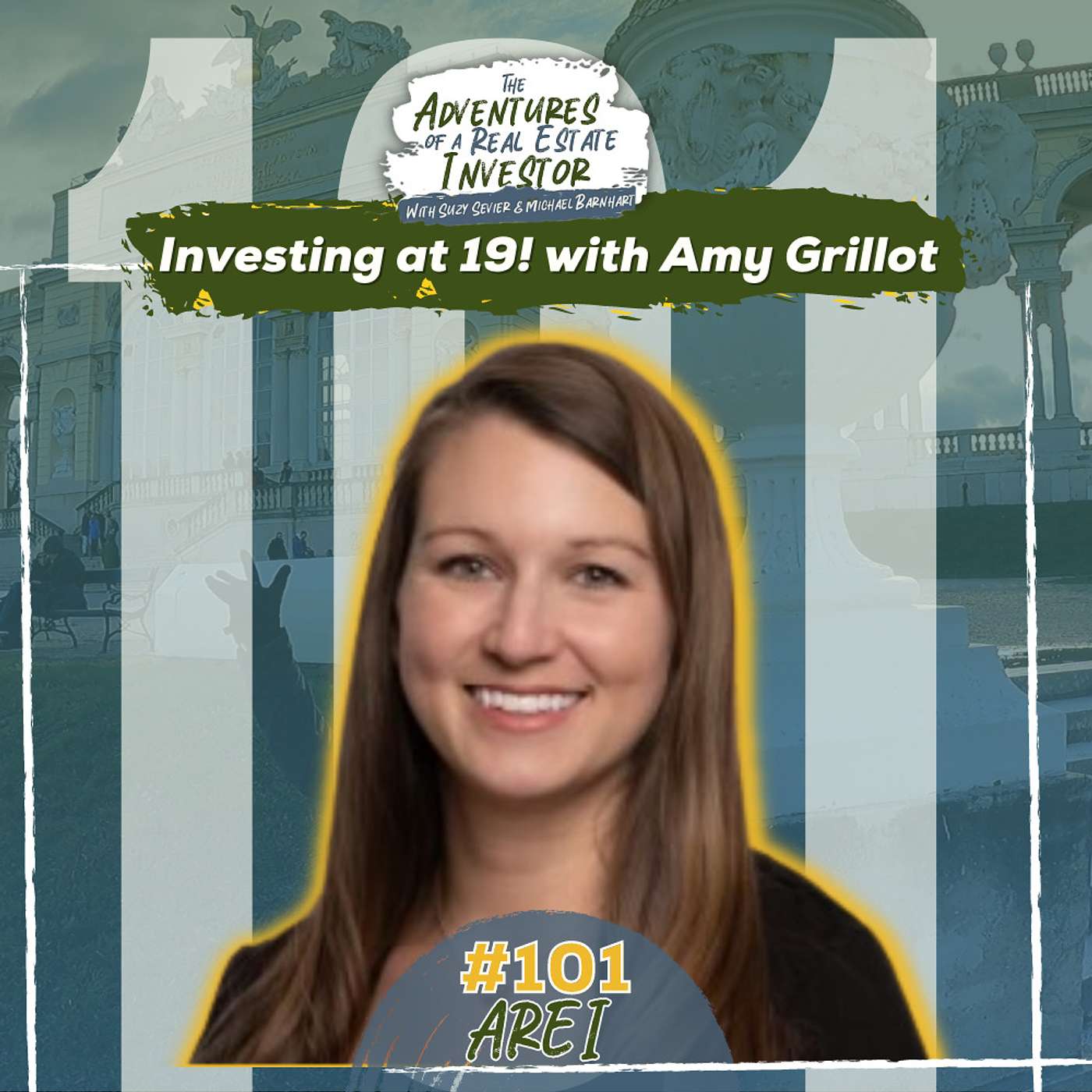 AREI 101: Investing at 19! With Amy Grillot