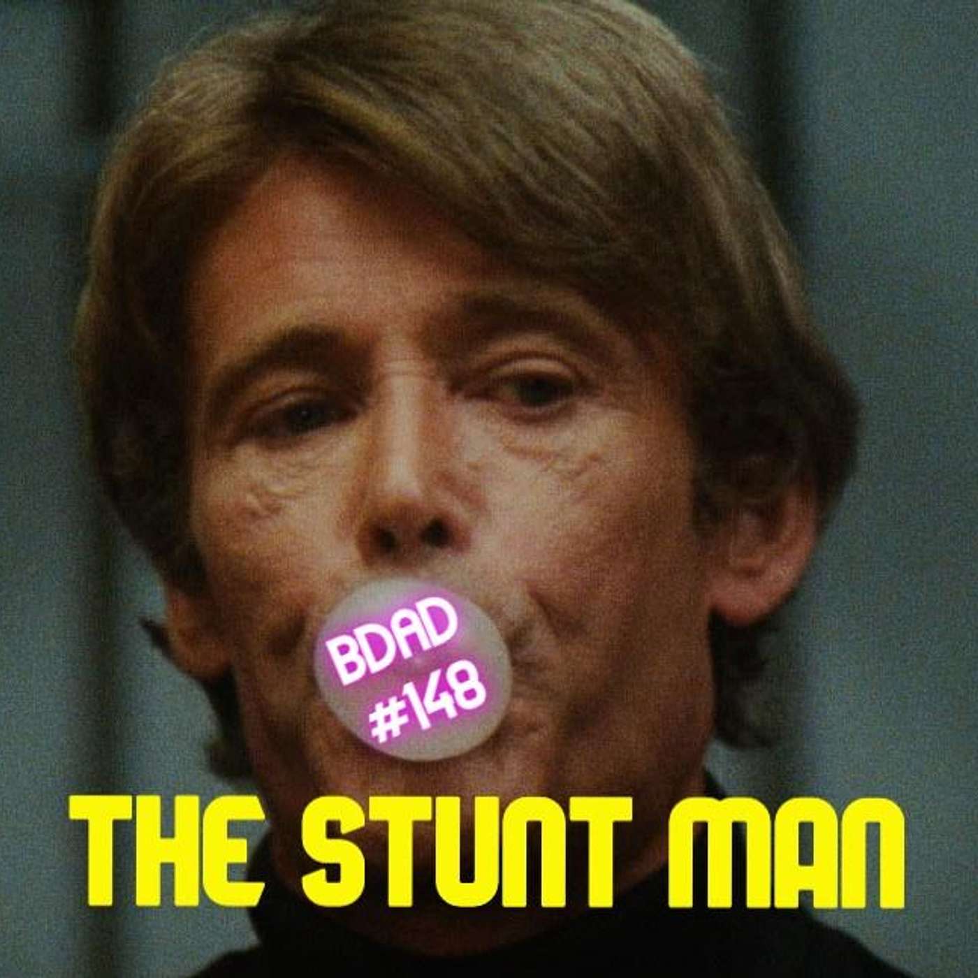 Episode #148: The Stunt Man episode artwork