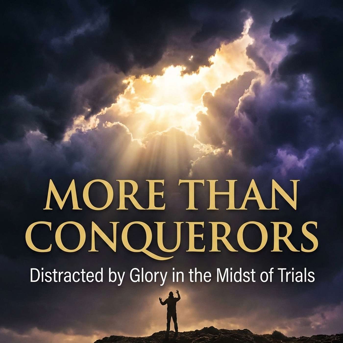 More than Conquerors