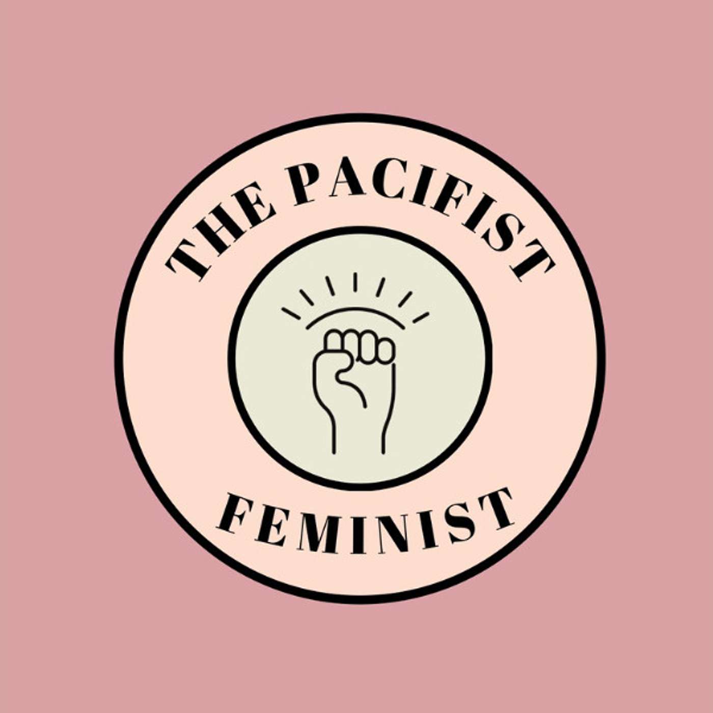 The Pacifist Feminist