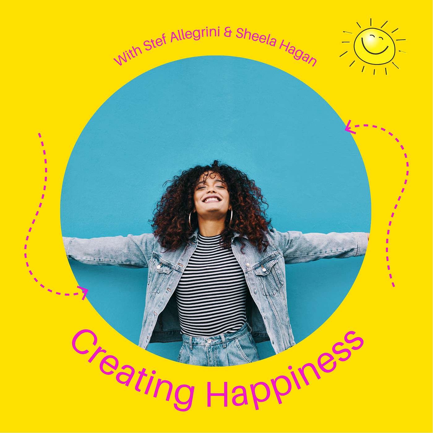 67 - Transform Your Life With Feel Good Goals
