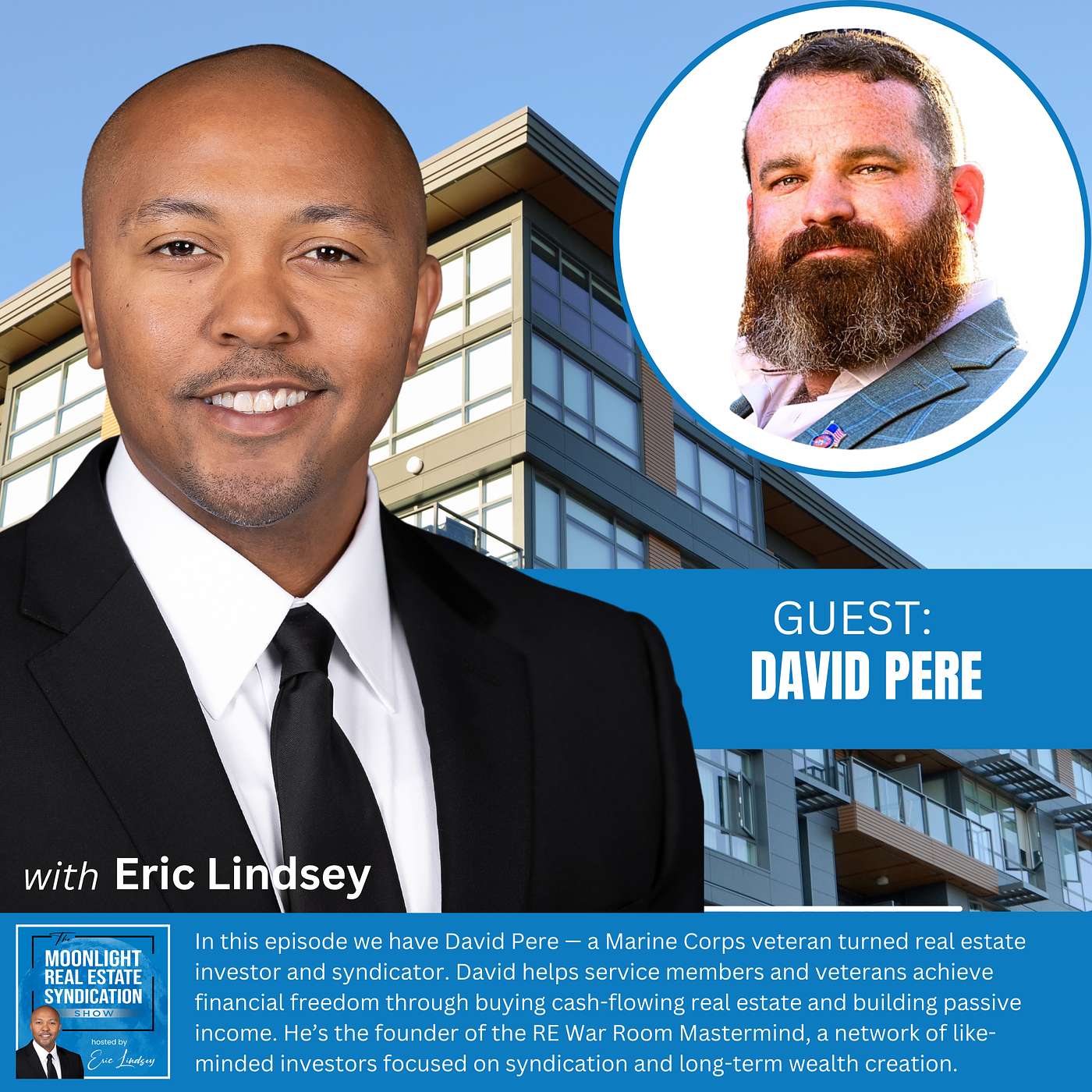 The Moonlight Real Estate Syndication Show