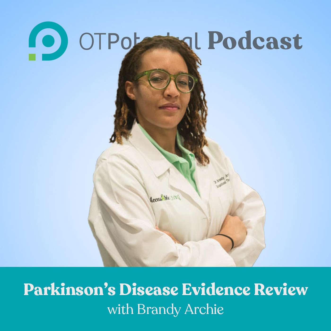OT Potential Podcast | Occupational Therapy CEUs