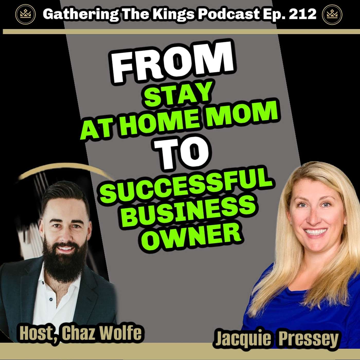 212 | Winning in a Male-Dominated Industry: Lessons from Jacquie Pressey