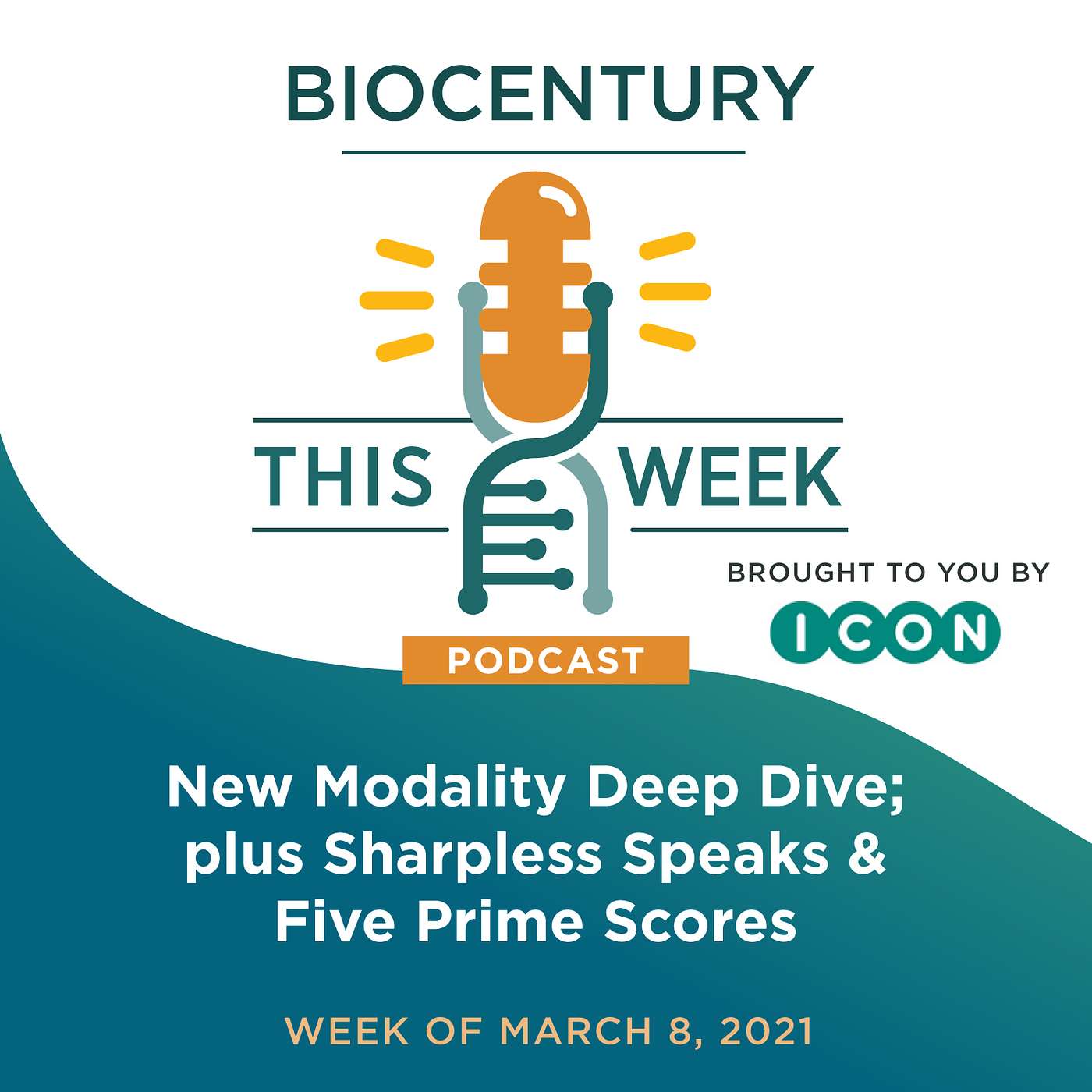 Ep. 48 - New Modality Deep Dive; plus Sharpless Speaks & Five Prime Scores