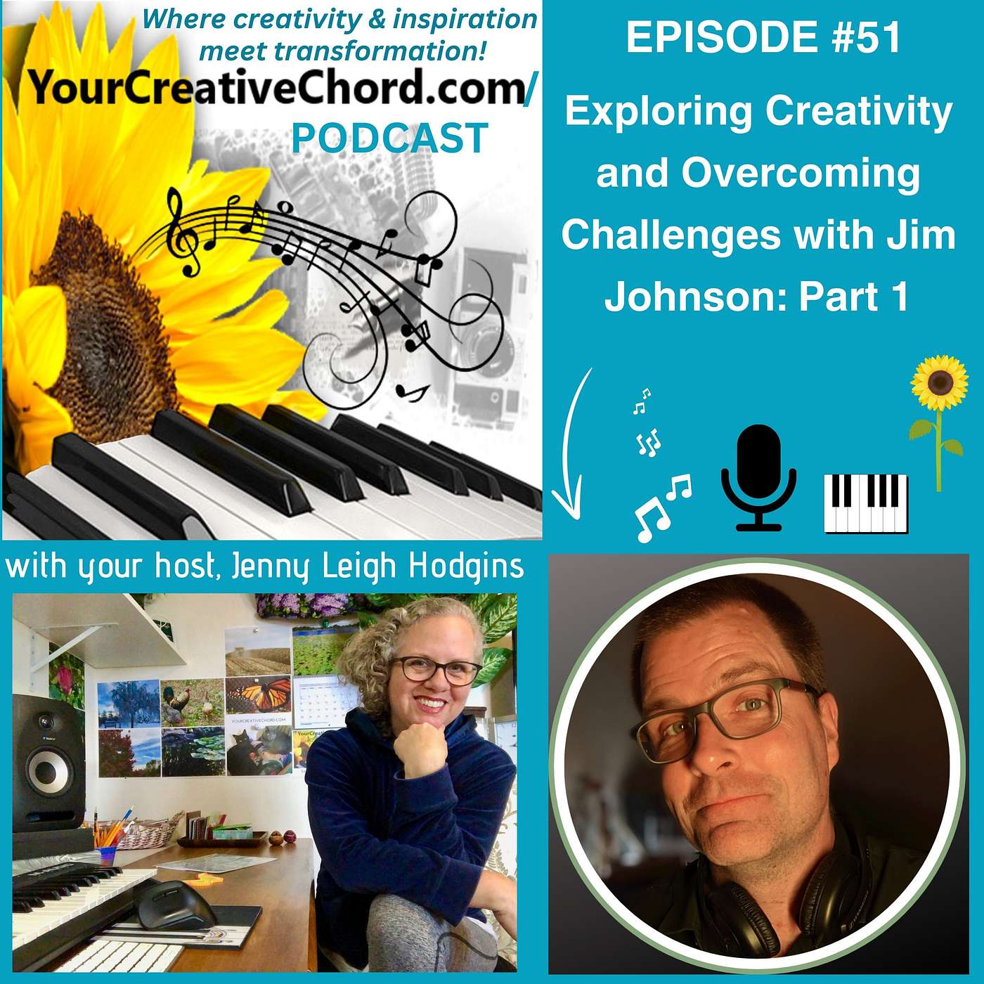 Exploring Creativity and Overcoming Challenges with Jim Johnson: Part 1