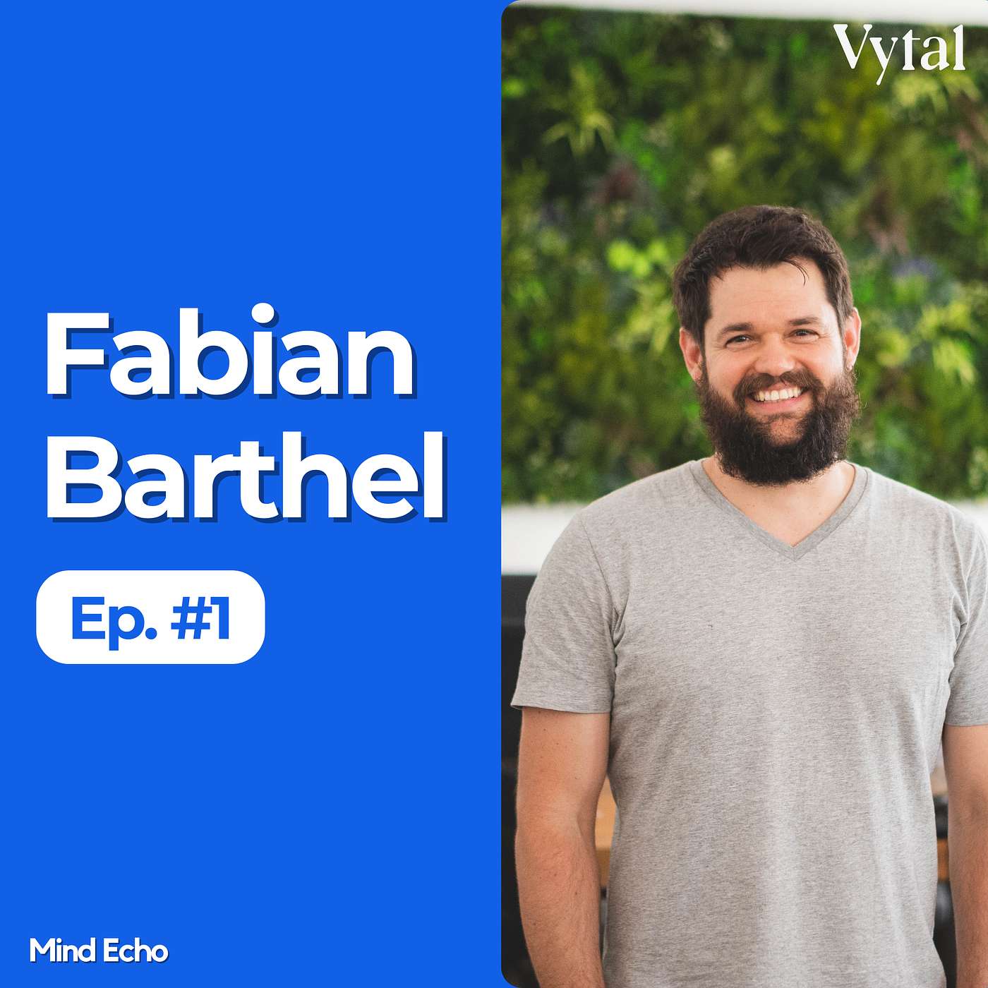 Mind Echo: Stories of Entrepreneurs & Innovators in Germany and Beyond