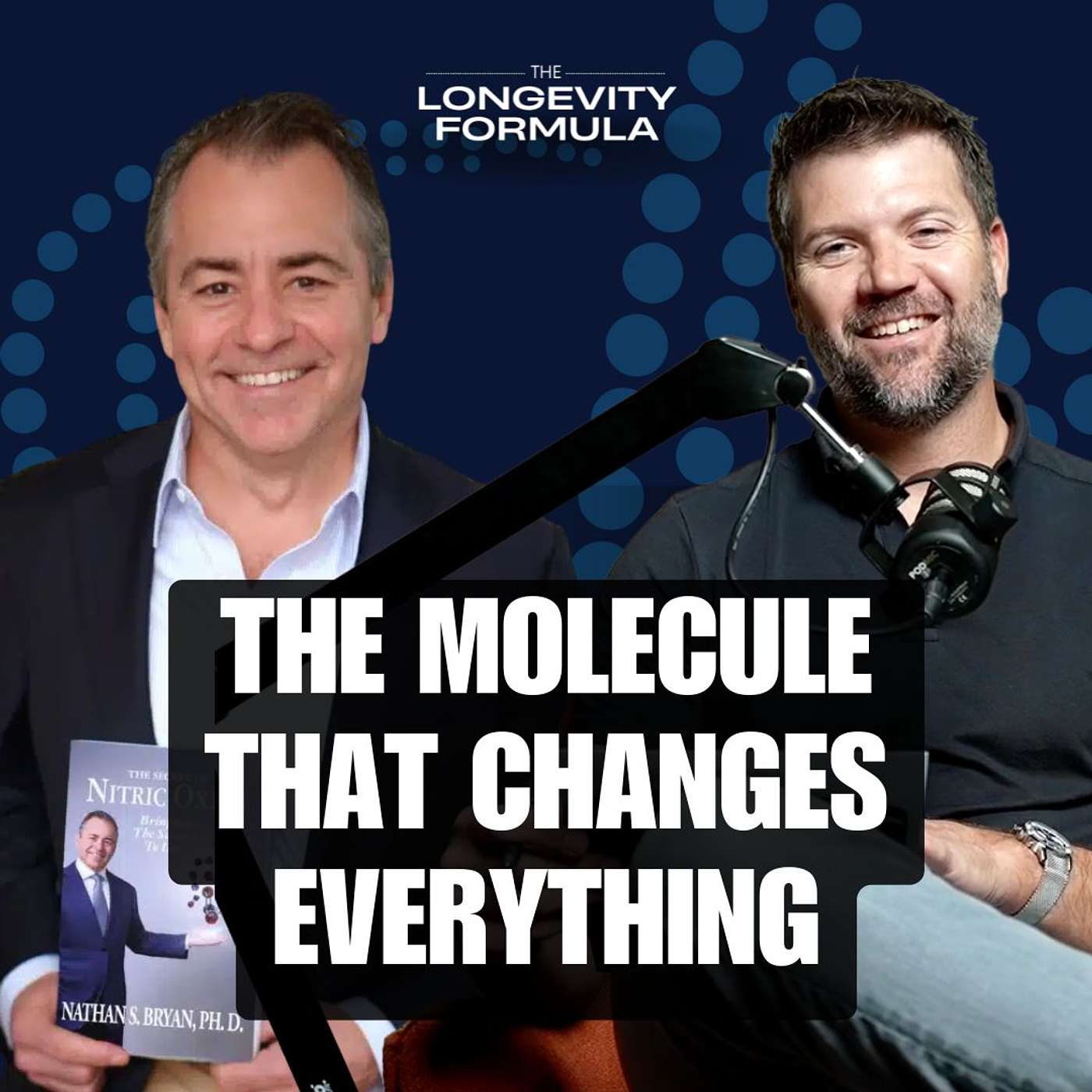 The Foundational Molecule: Dr. Nathan Bryan on Why Nitric Oxide Changes Everything The Foundational Molecule: Dr. Nathan Bryan on Why Nitric Oxide Changes Everything
