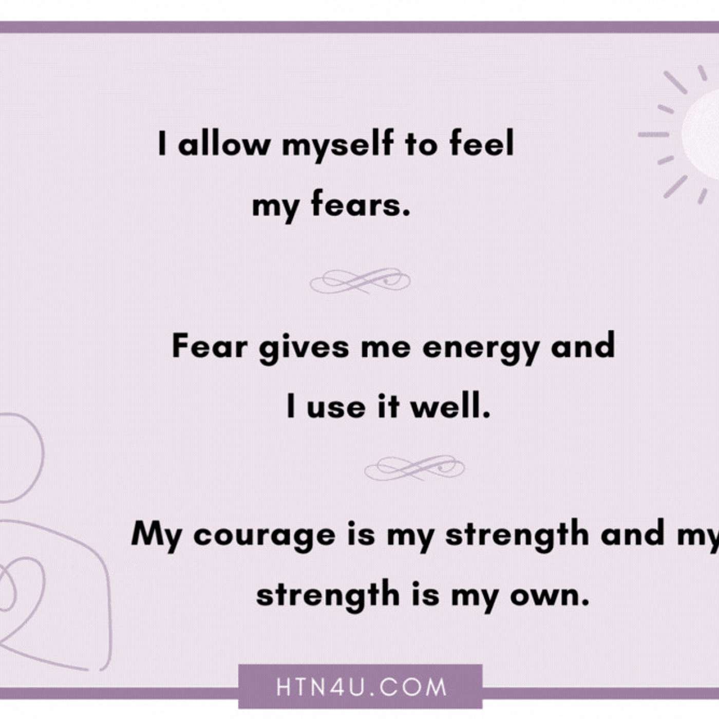 1201: HTN4U Affirmations on Fear