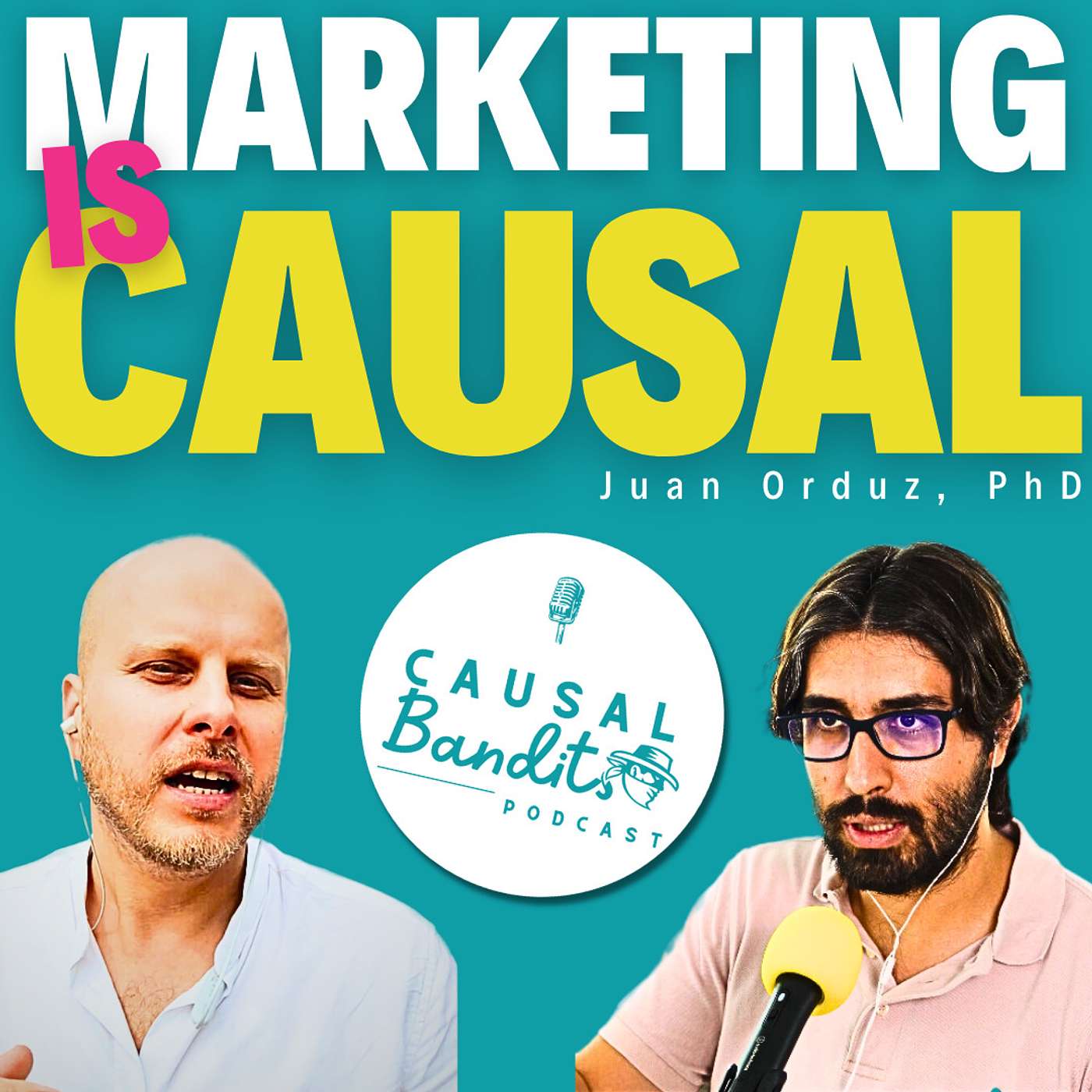 Causality, Marketing & Simulations || Juan Orduz || Causal Bandits Ep. 003 (2023)