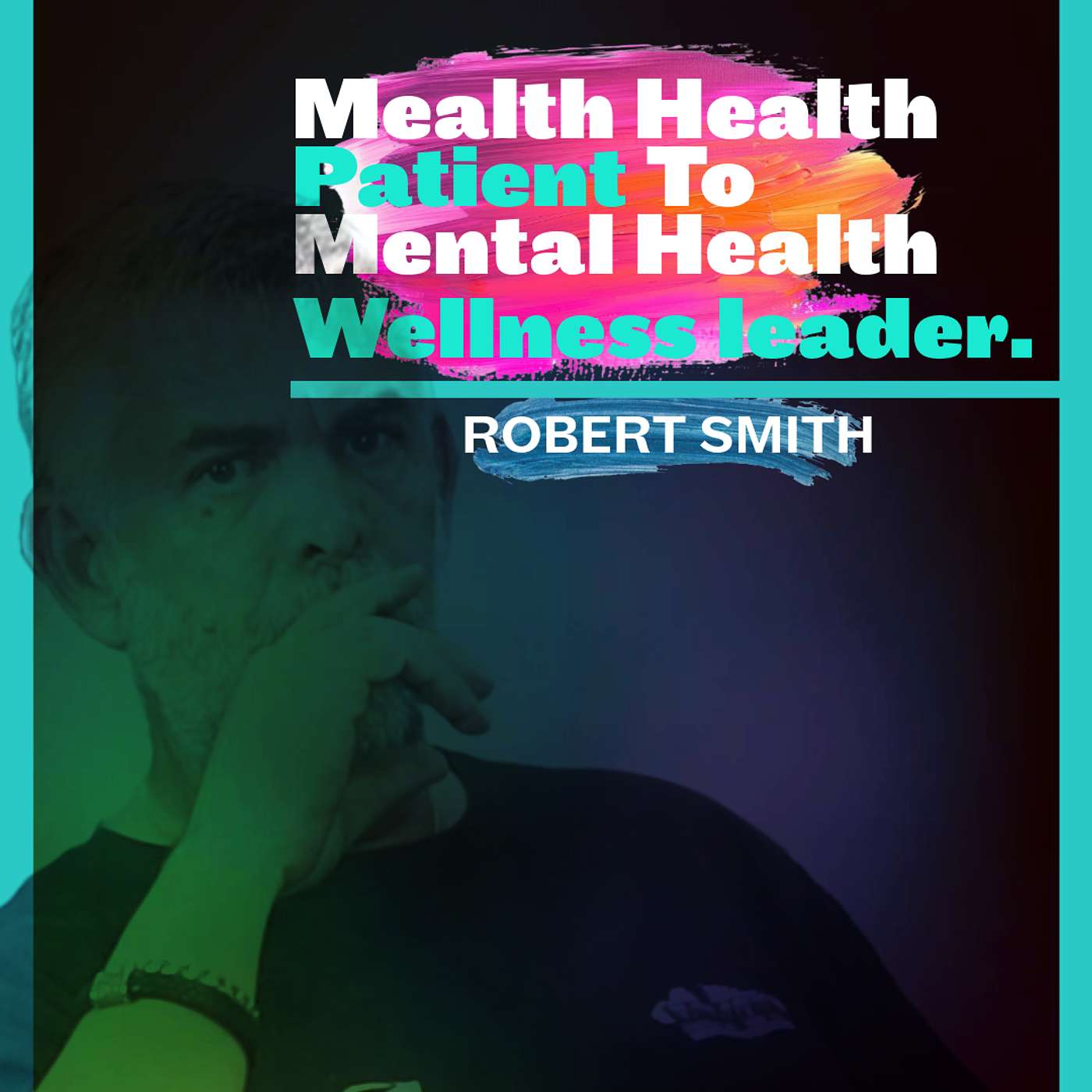 #23 | From Mental Health Patient to wellness leader | The Intersect Podcast episode artwork