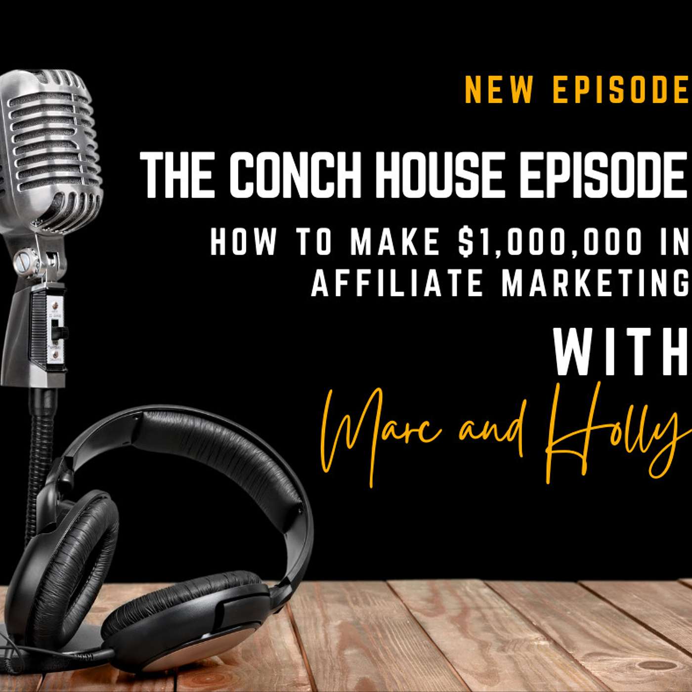 How to Make $1,000,000 in Affiliate Marketing - The Conch House Story