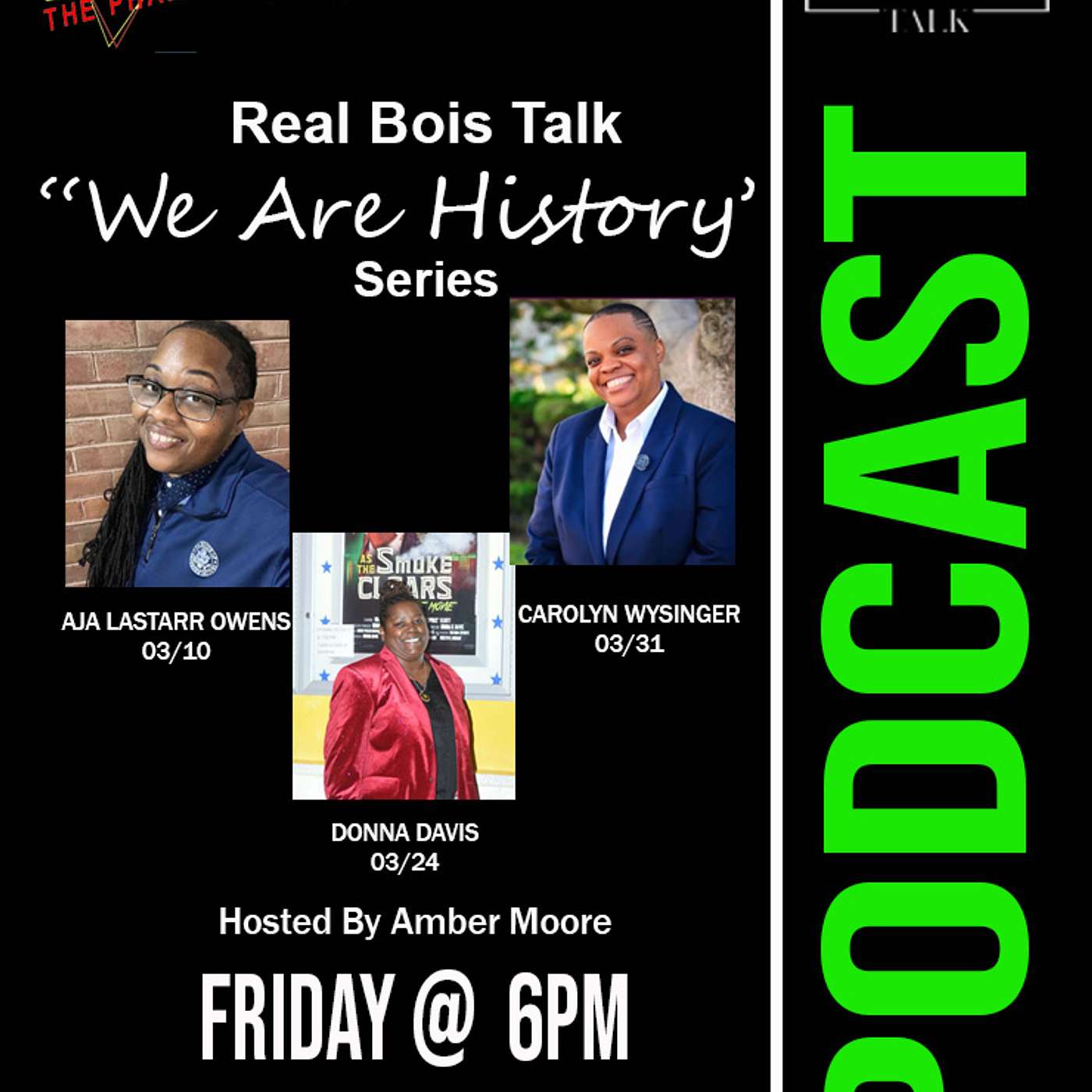 Real Bois Talk - "WE ARE HISTORY" Interview Series - Donna Davis episode artwork