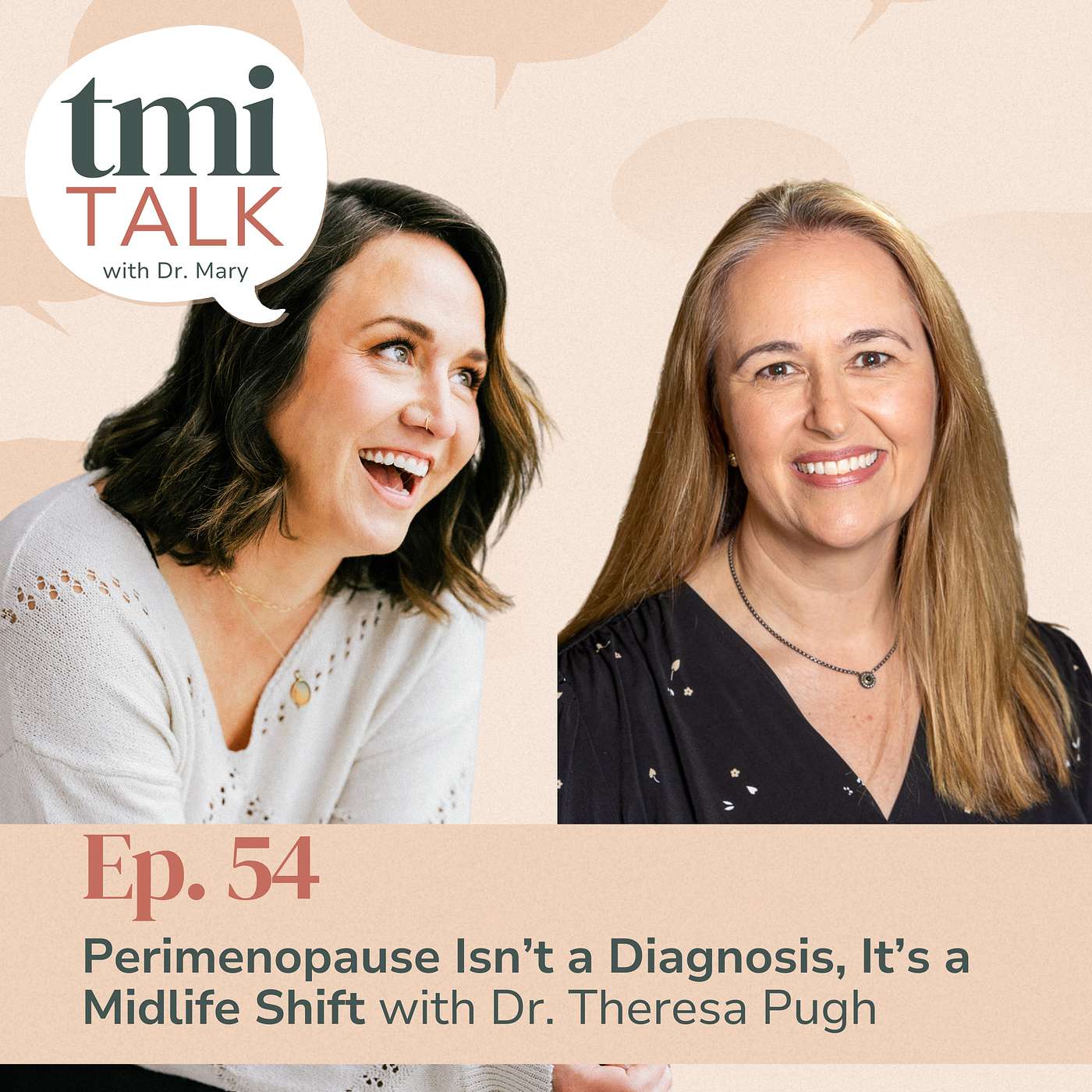TMI Talk with Dr. Mary