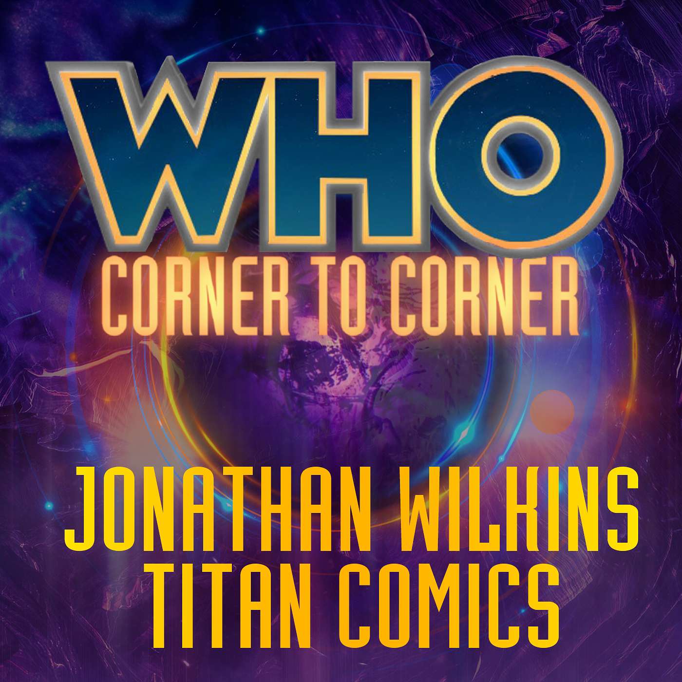 WHO Corner to Corner | Doctor Who Podcast