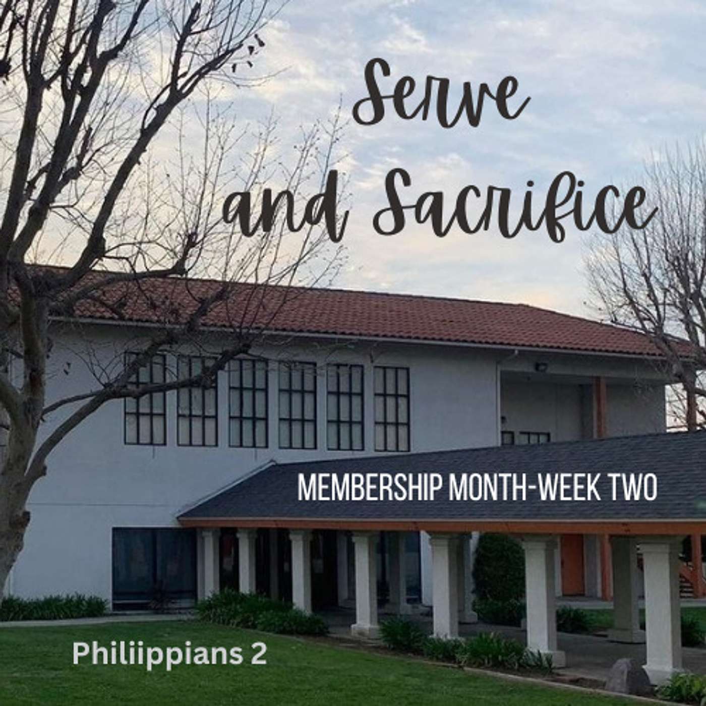 Serve and Sacrifice