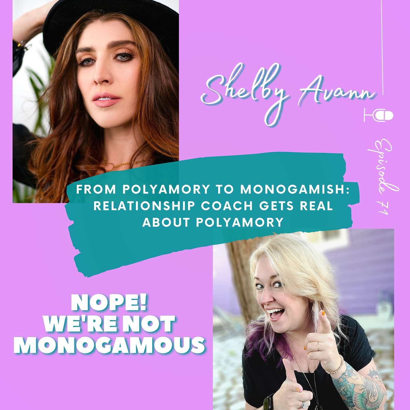 From Polyamory to Monogamish: Relationship Coach Gets Real About Polyamory, Ep. 71