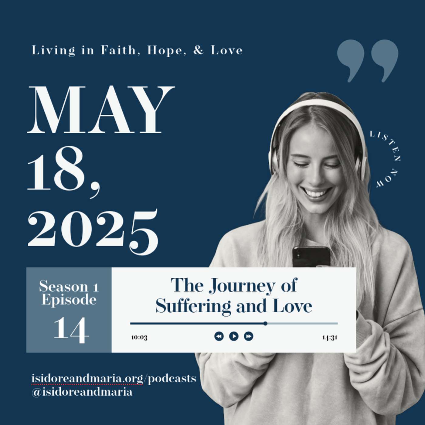 S1 E14: The Journey of Suffering and Faith