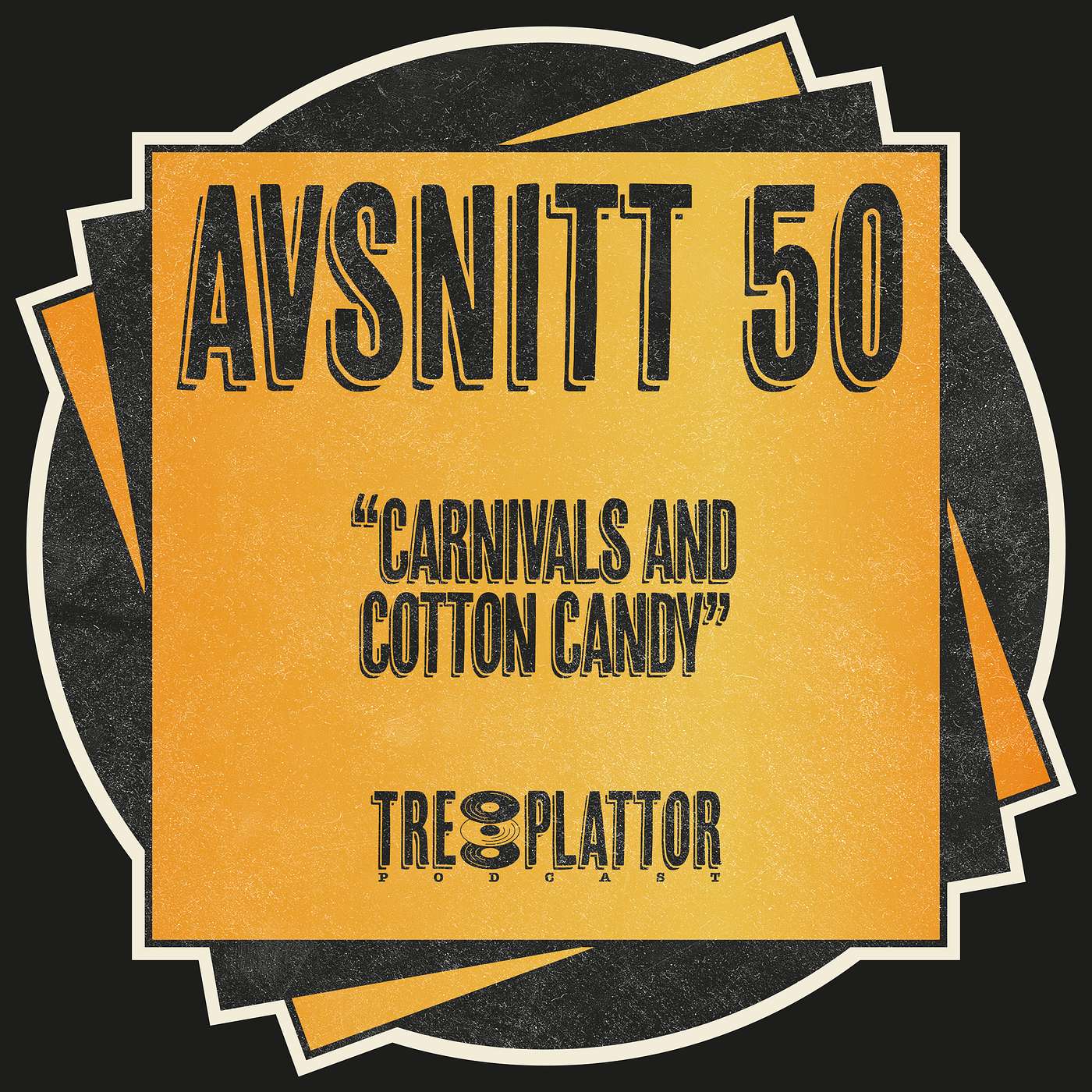 CARNIVALS AND COTTON CANDY