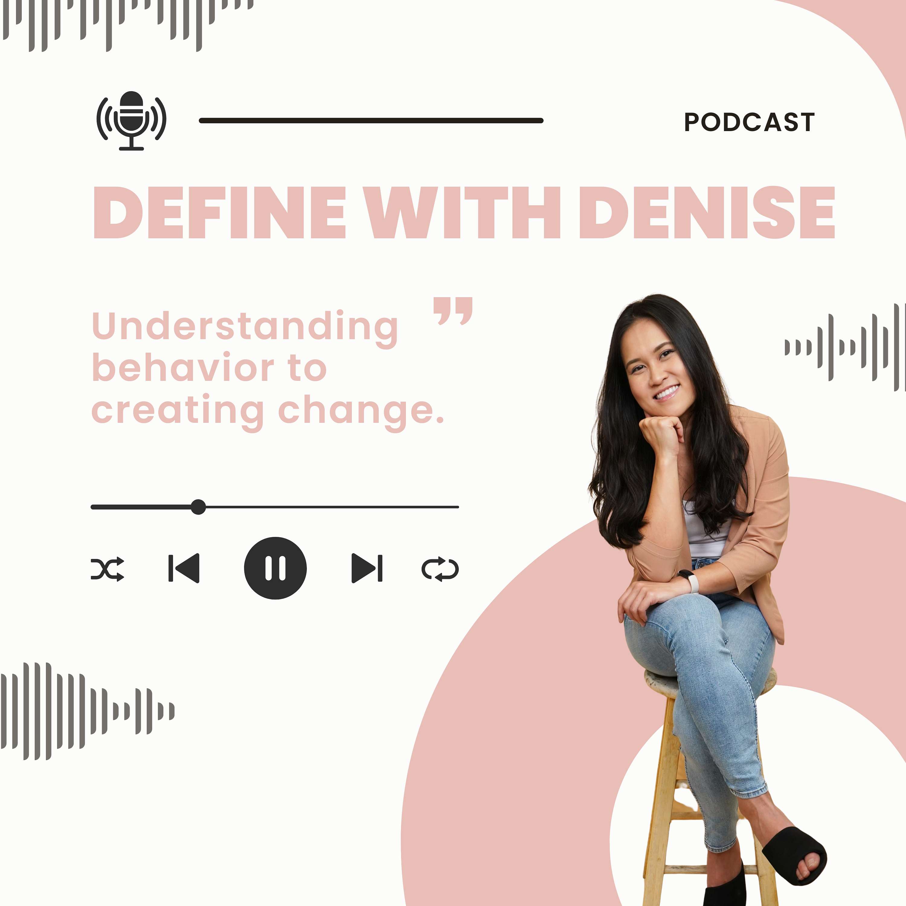 Define with Denise