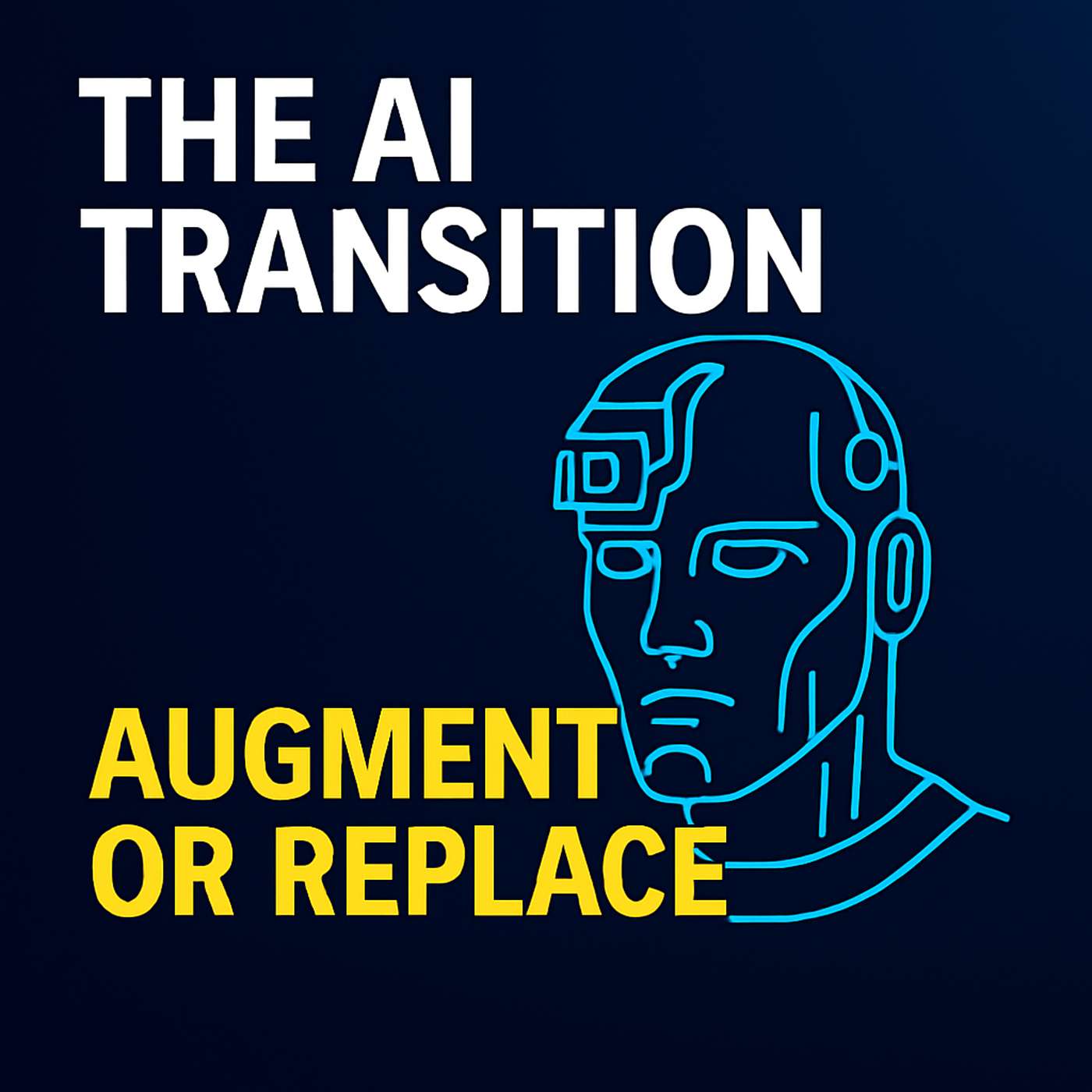 Augment or Replace? The AI Battle in the Workplace episode artwork