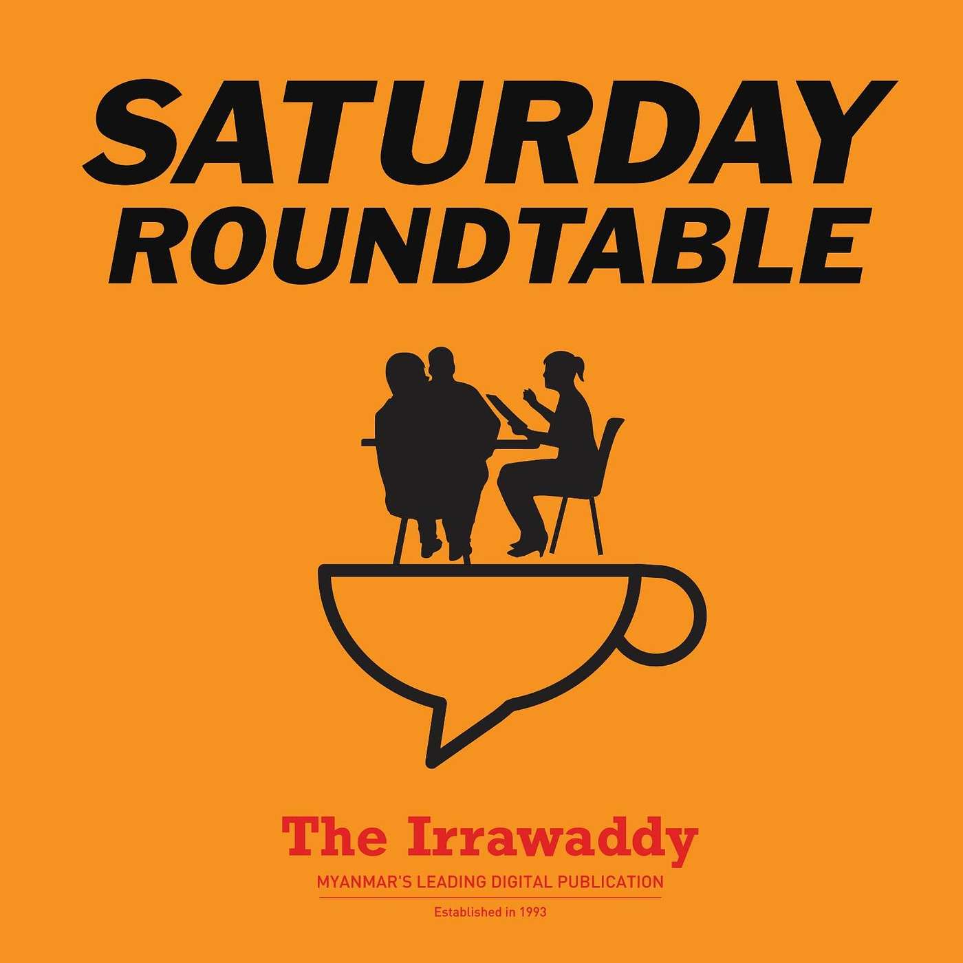 Saturday Roundtable : မင်းအောင်လှိုင်အလွန် မျိုးဆက်သစ်စစ်ခေါင်းဆောင်များ