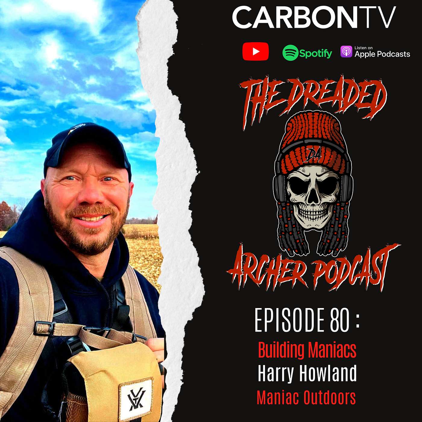 Building Maniacs with Special Guest Harry Howland of Maniac Outdoors