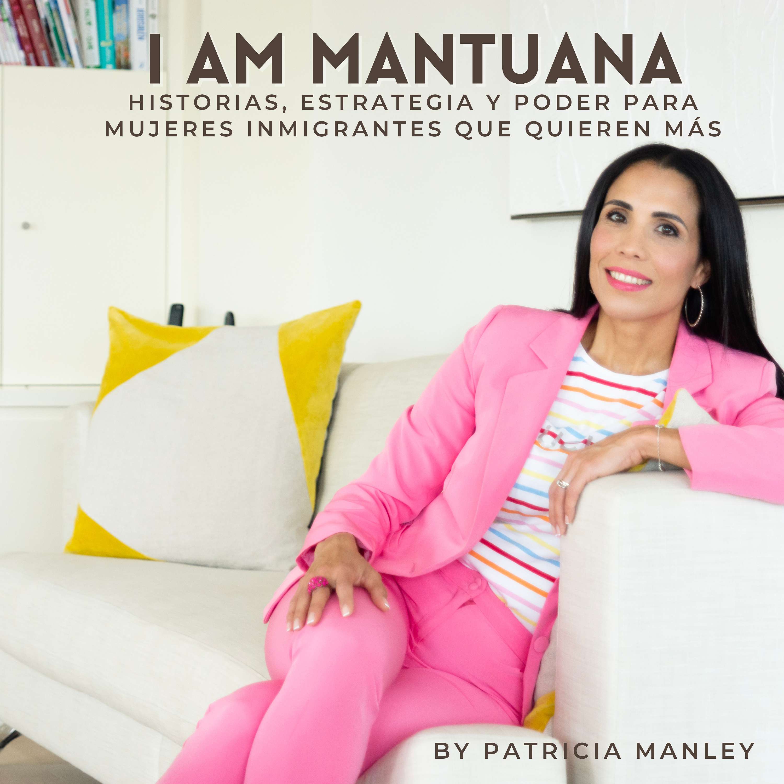 I am Mantuana with Patricia Manley