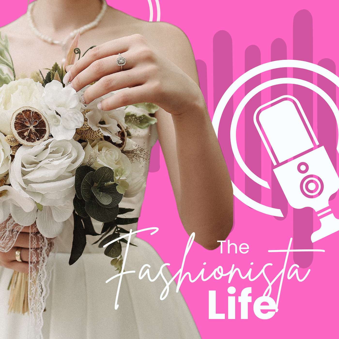 Episode 60: The Fashionista Life Welcomes Back Mimy VonSchreiner For Wedding Etiquette episode artwork