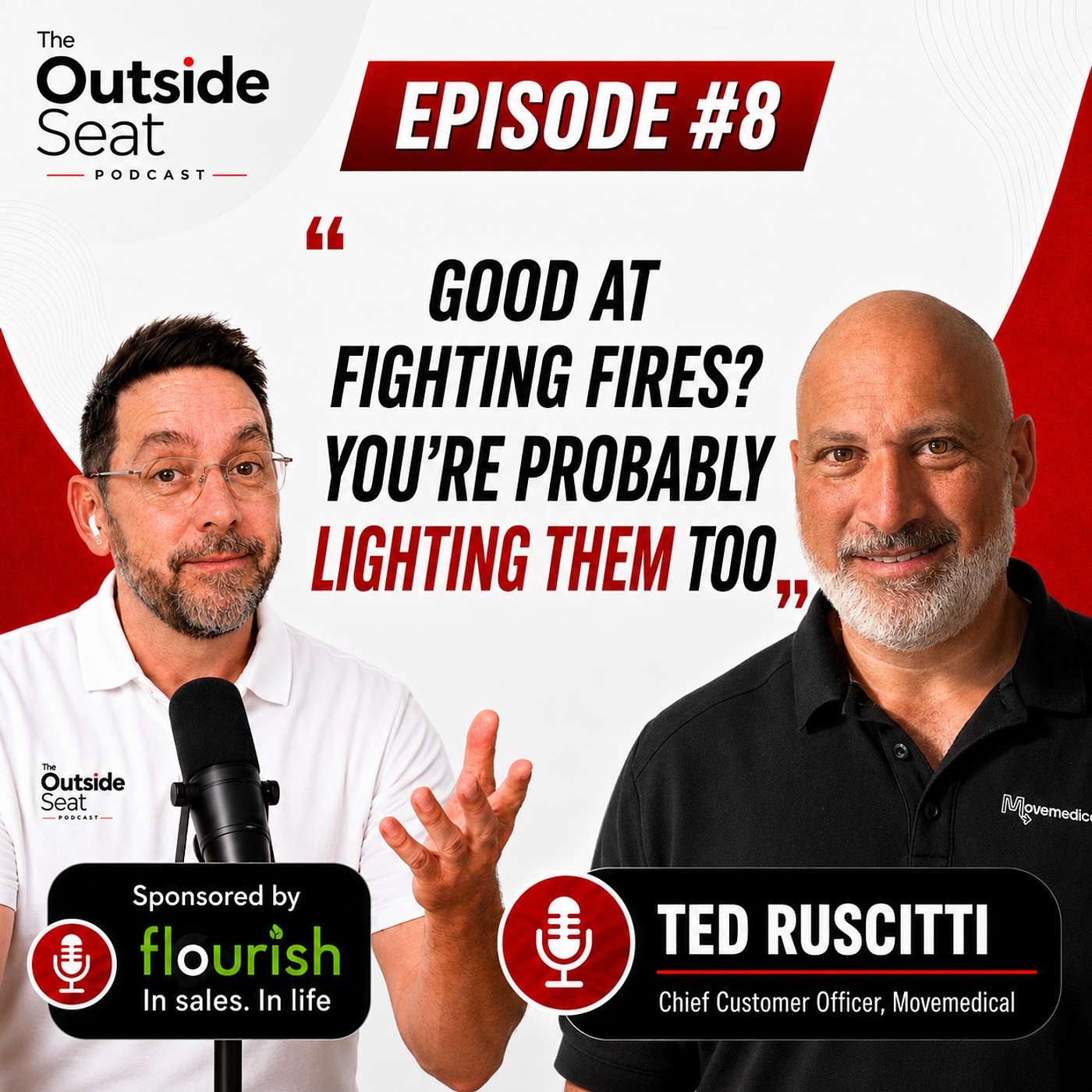 Good At Fighting Fires? You're Probably Lighting Them Too | Ted Ruscitti, CCO at MoveMedical episode artwork