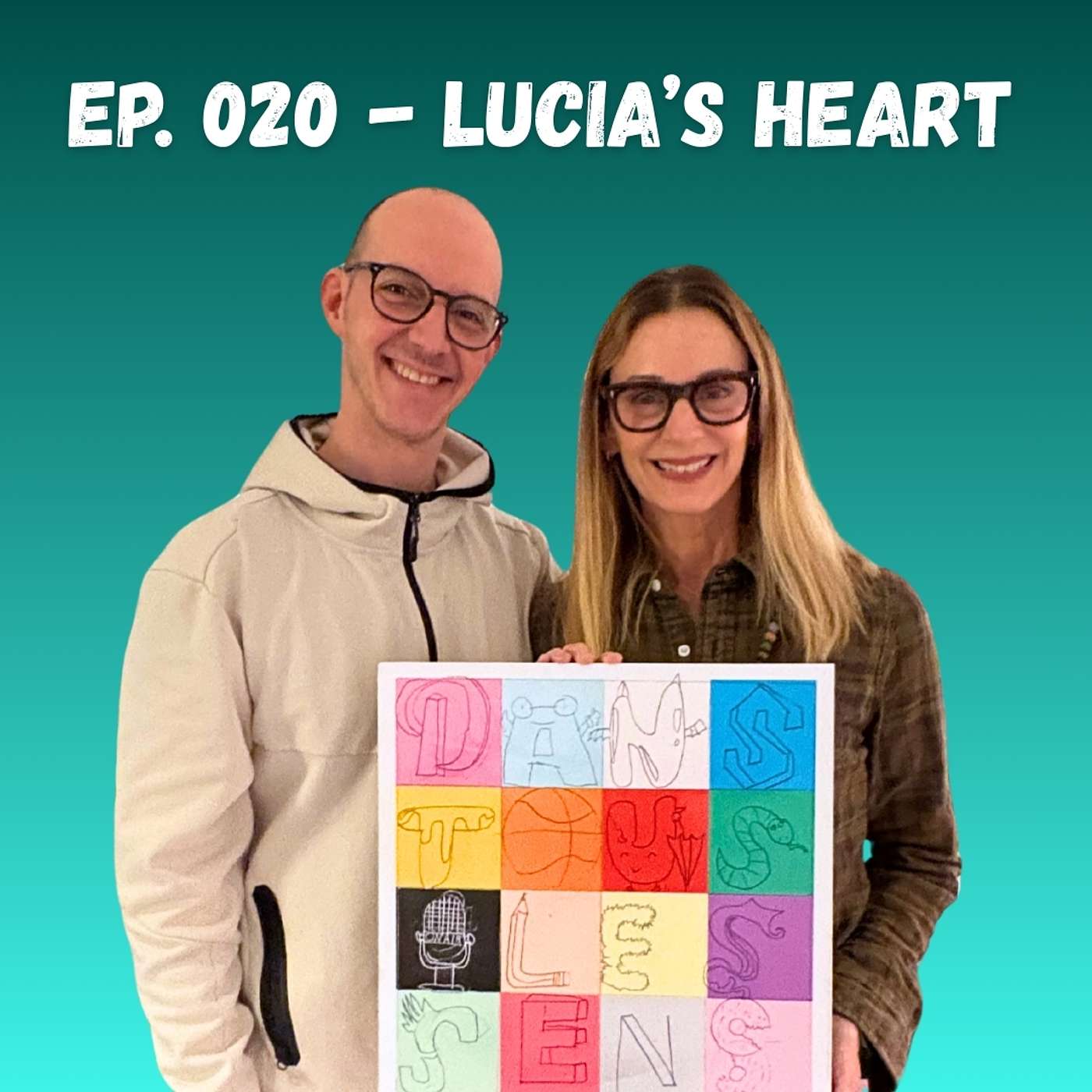 Ep. 020 - Lucia's Heart Ep. 020 - Lucia's Heart