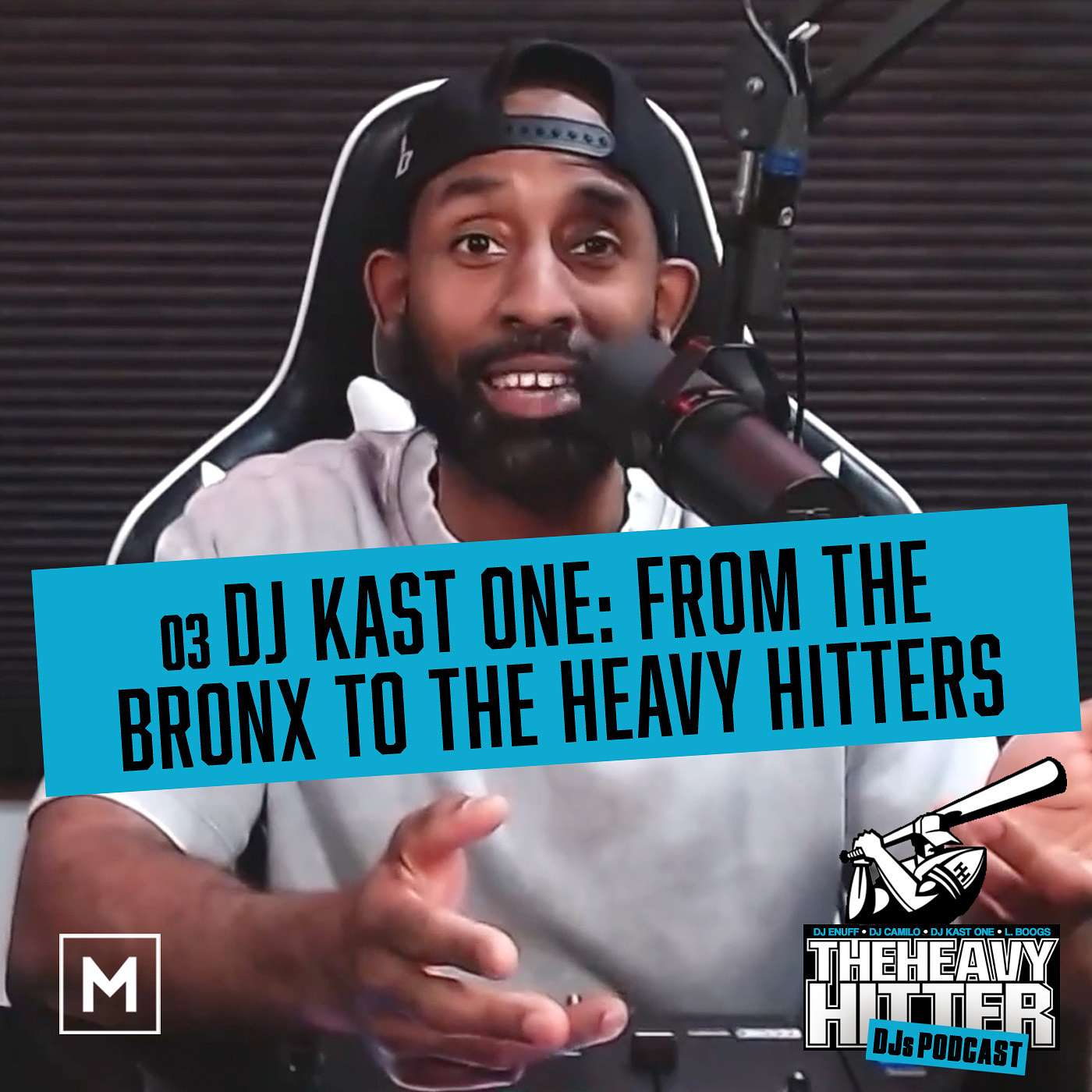 03 DJ Kast One: From the Bronx to the Heavy Hitters episode artwork