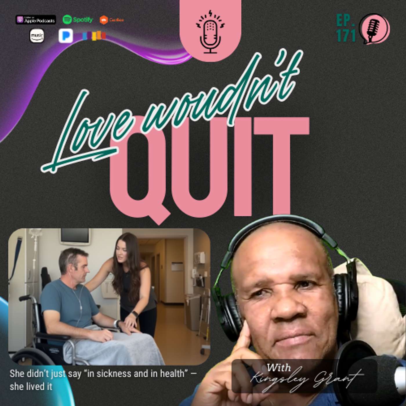 BYHM171 | Doctors Gave Up on Him… But His Wife Fought for His Life (When Everyone Else Walked Away)