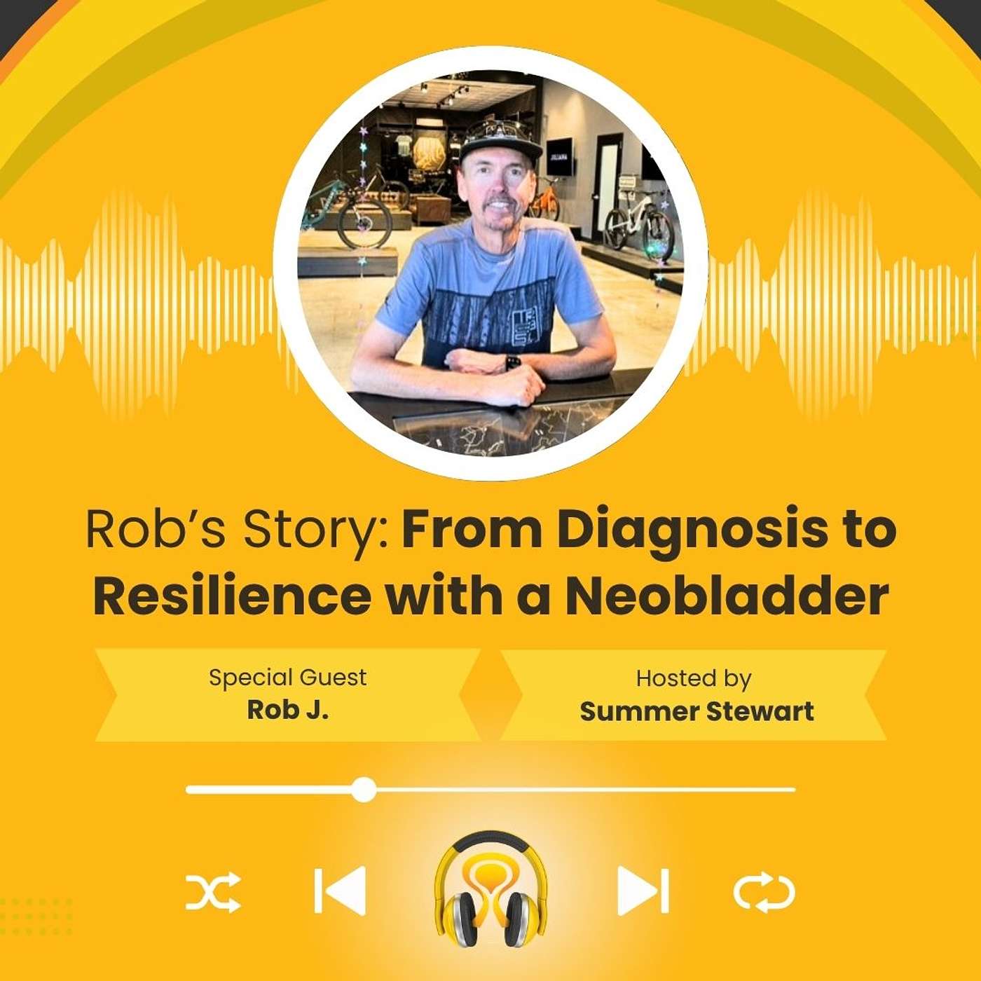 Rob’s Story: From Diagnosis to Resilience with a Neobladder