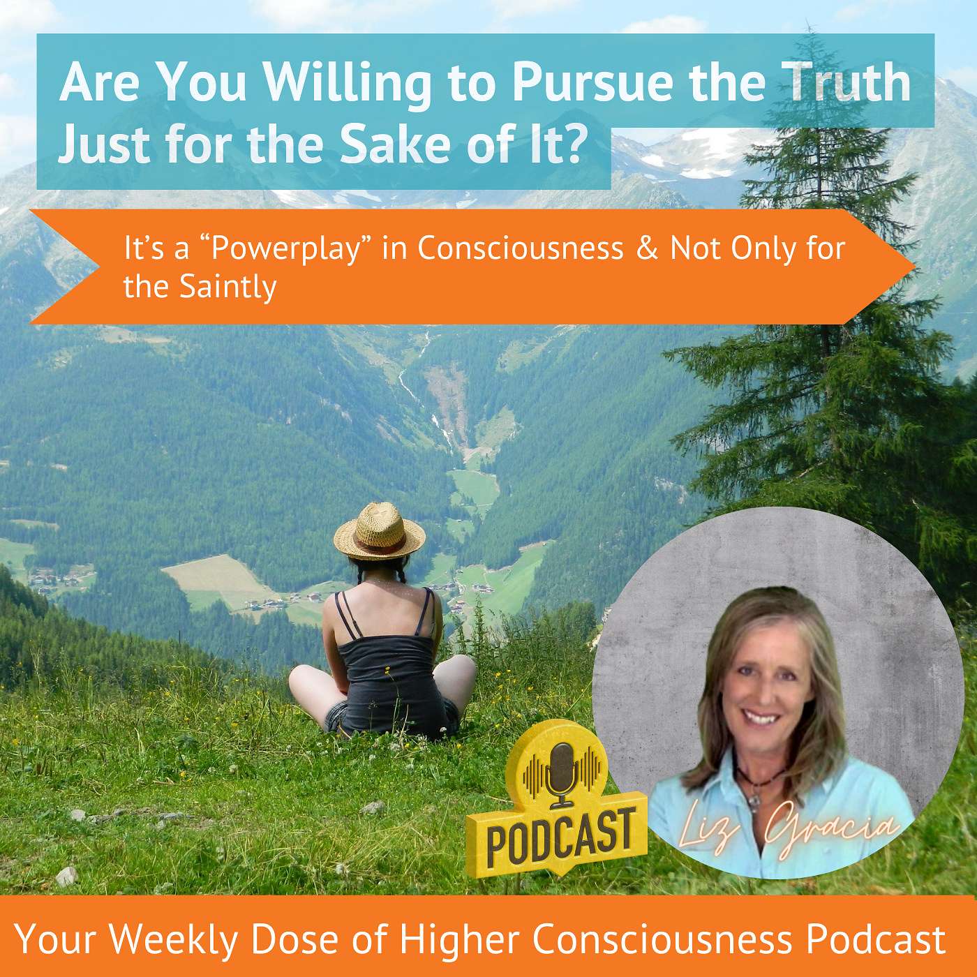 Discover The Power of Pursuing Truth for Its Own Sake: Unlocking 1001 Ways to Higher Consciousness