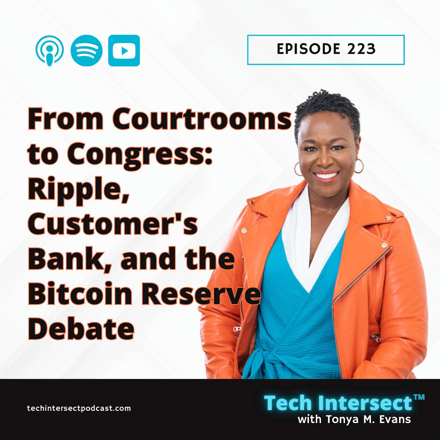 Tech Intersect #223: FinTech Law Briefing- From Courtrooms to Congress: Ripple, Customer's Bank, and the Bitcoin Reserve Debate