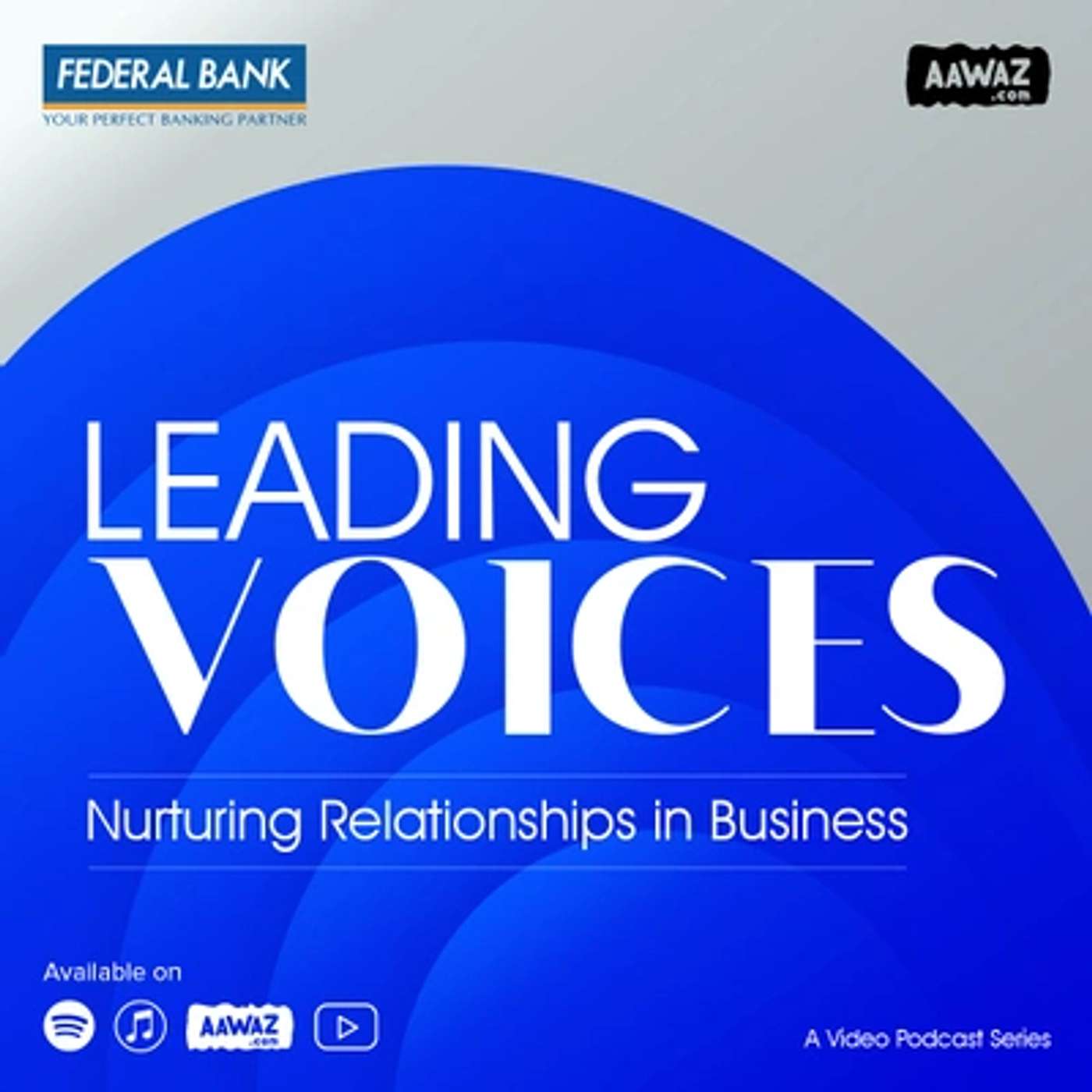 Federal Bank Leading Voices