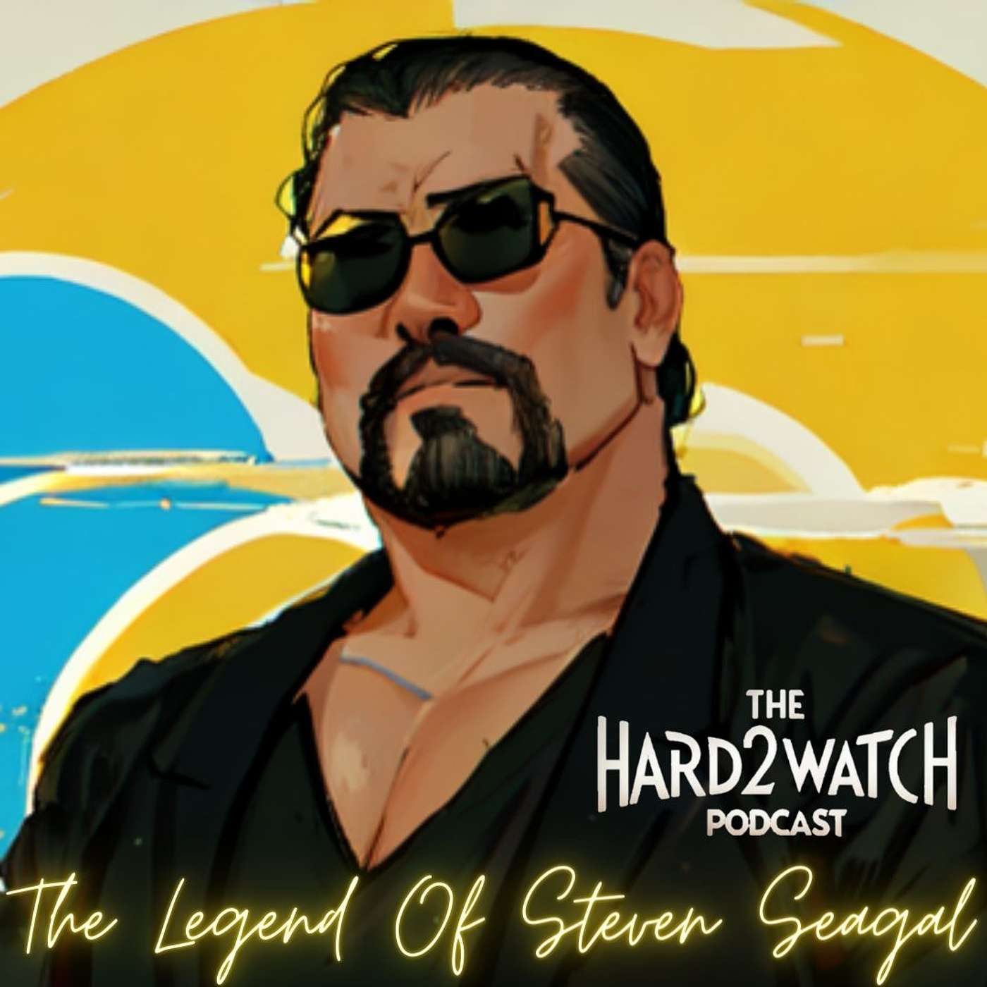 37 - The Legend Of Steven Seagal (Or The Birth Of H2Dub)