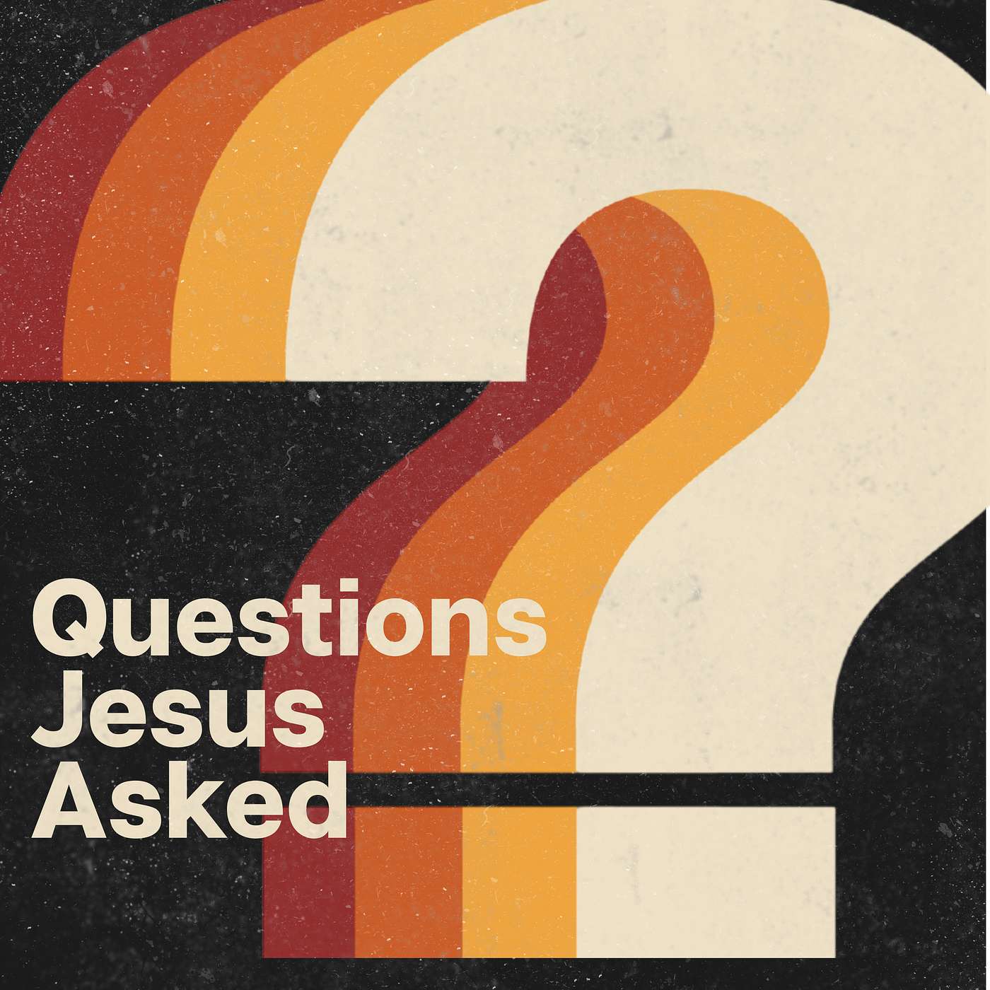 Questions Jesus Asked - Week 1: February 22, 2026 episode artwork