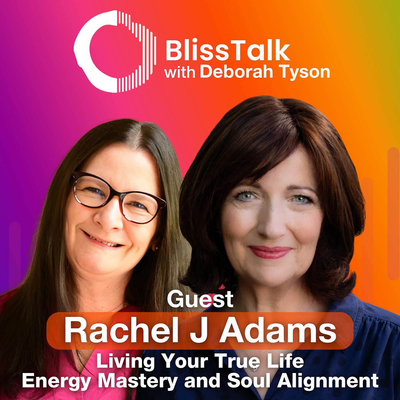 BlissTalk with Deborah Tyson | Personal Growth & Wellbeing Podcast
