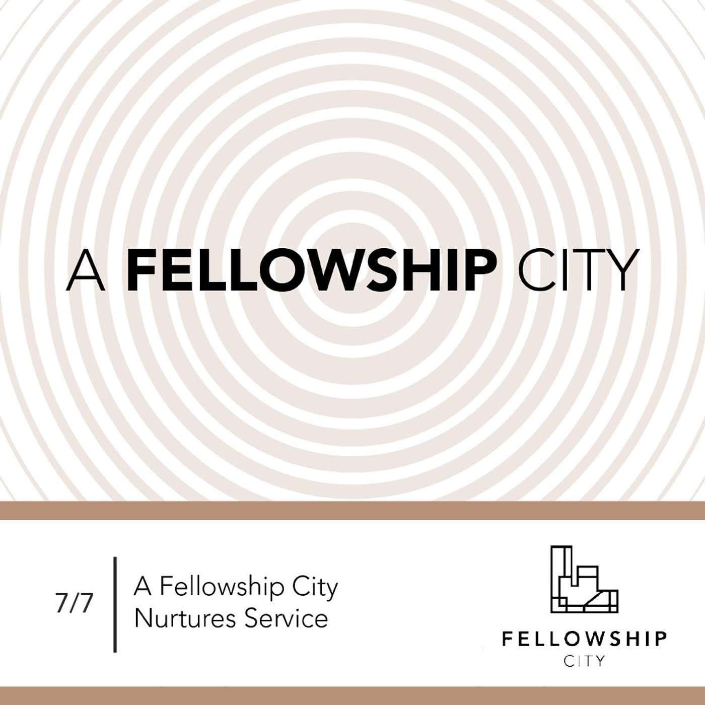 A Fellowship City Nurtures Service episode artwork