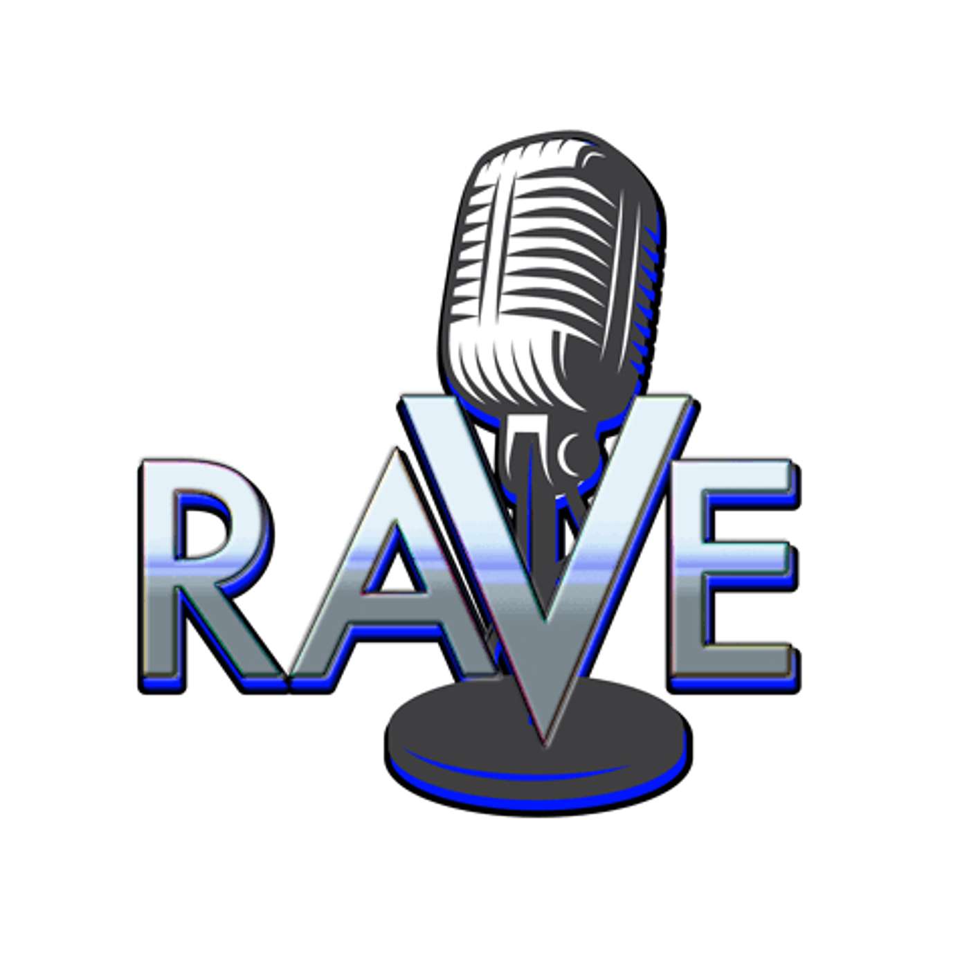 RAVE The Podcast