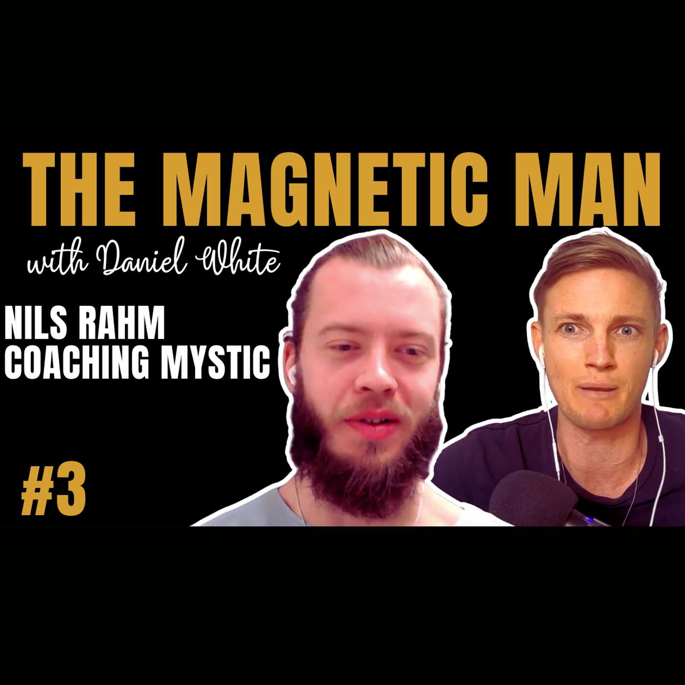 Breaking Free from Struggles: Unveiling the Secrets of Dating Success w/ Nils | Ep 3