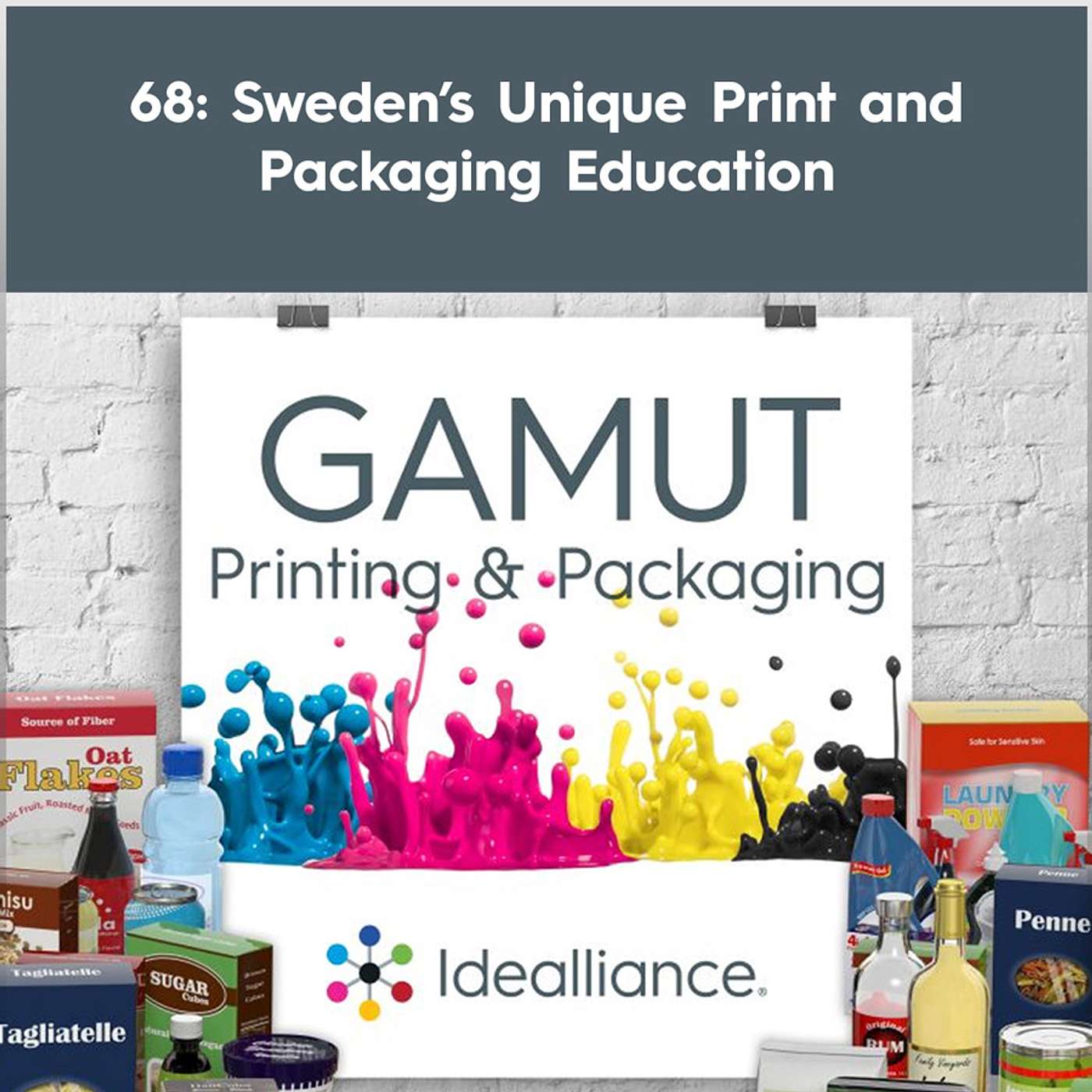 GAMUT: Idealliance Printing & Packaging Podcast