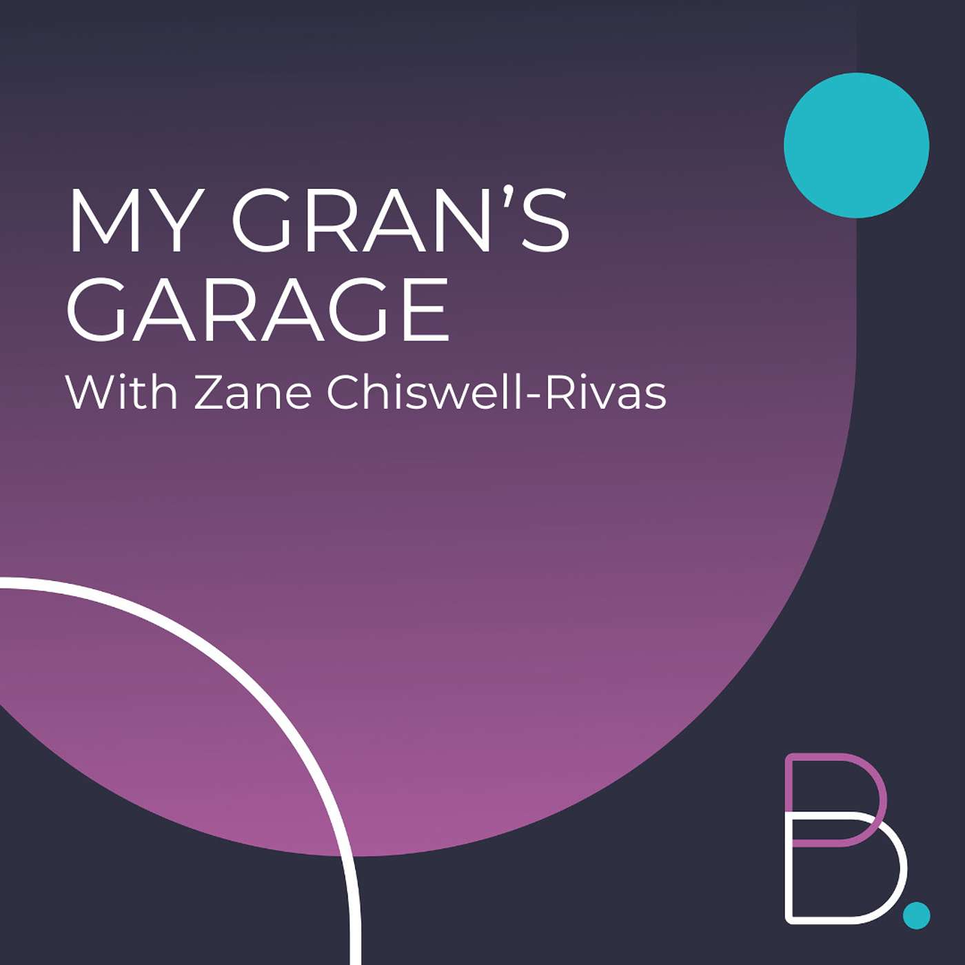 Ep 3: My Gran's Garage With Zane Chiswell-Rivas