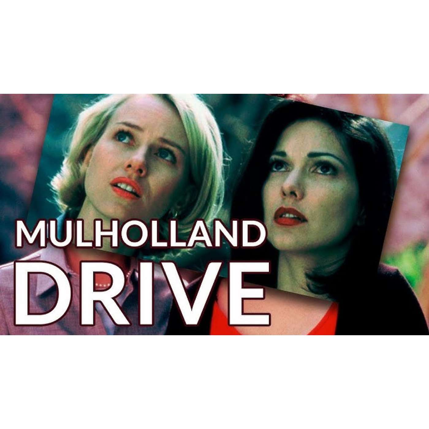 Mulholland Drive (2001)