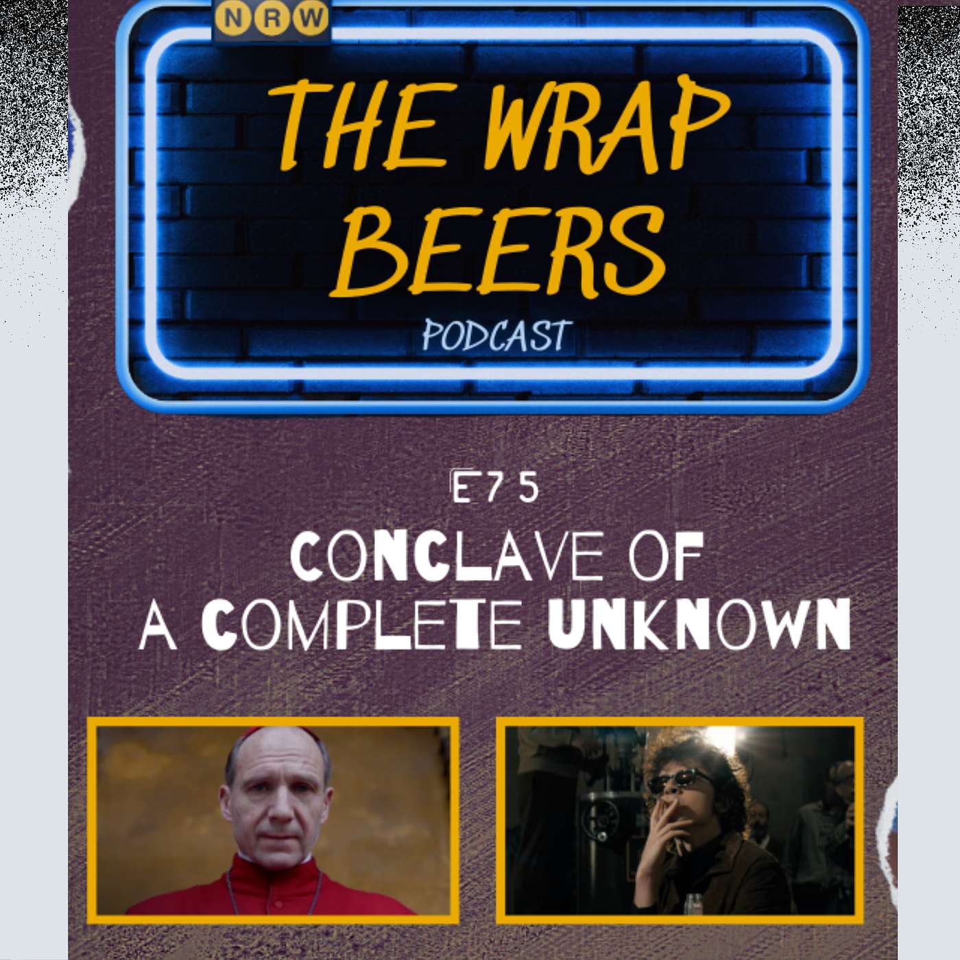 E75: Conclave of A Complete Unknown